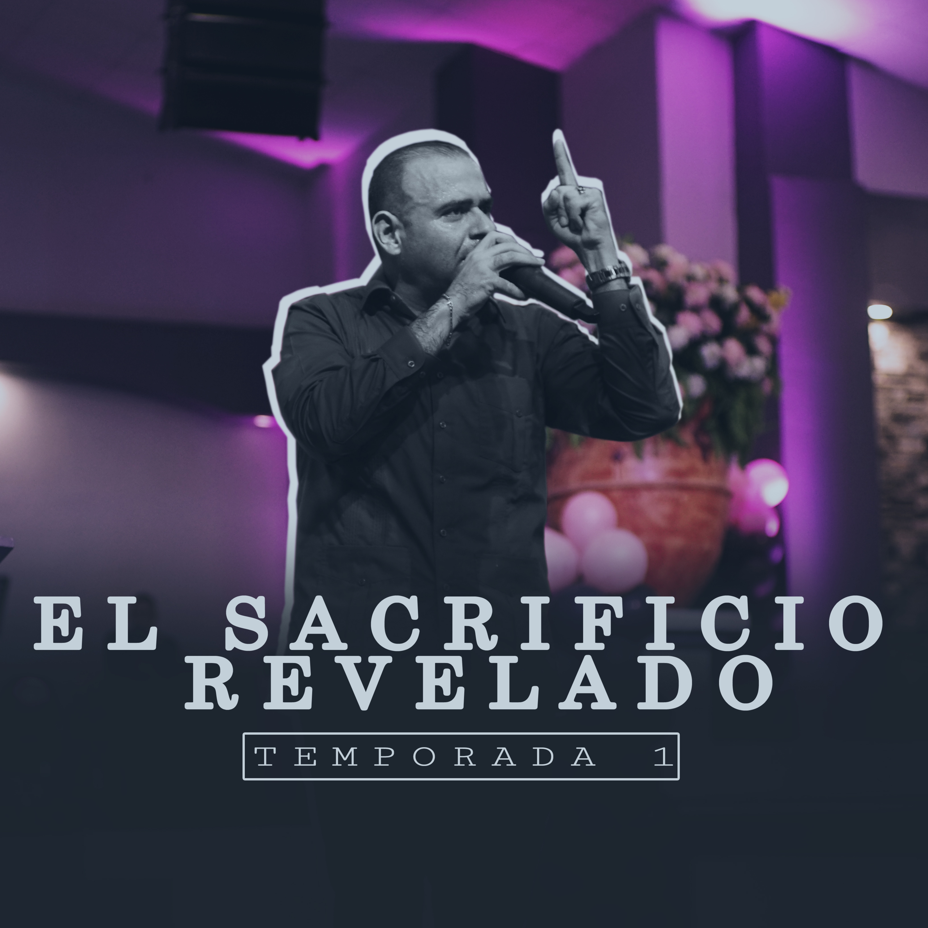 Pastor Alejandro Pinto - El sacrificio Revelado Episodio 1 episode artwork