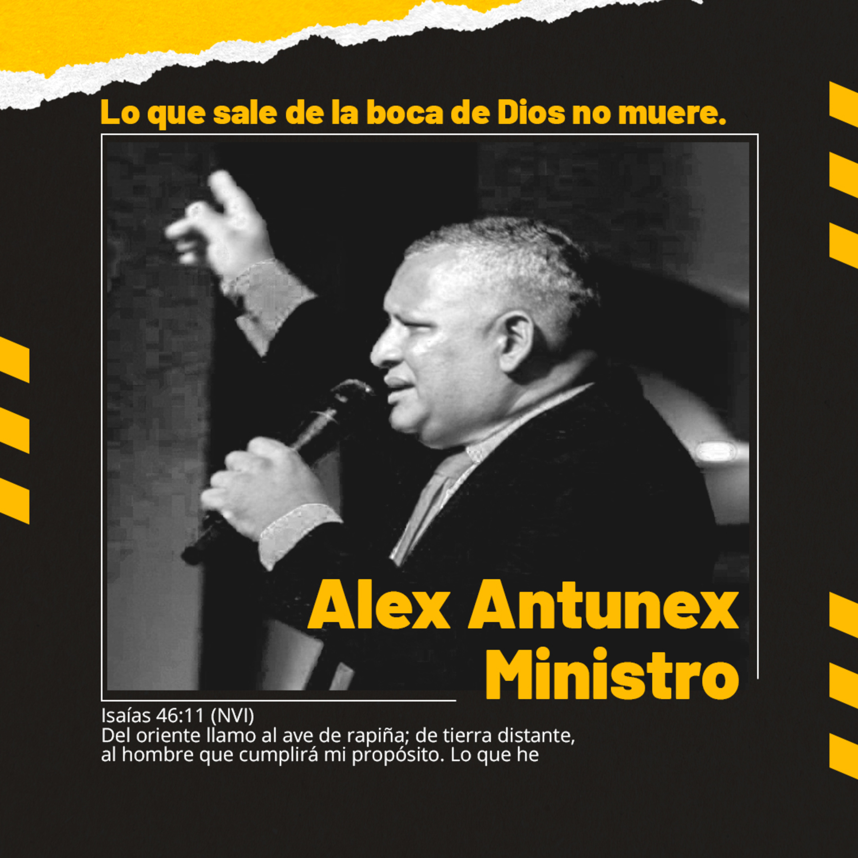LO QUE SALE DE LA BOCA DE DIOS NO MUERE – MINISTRO ALEX ANTUNEZ episode artwork