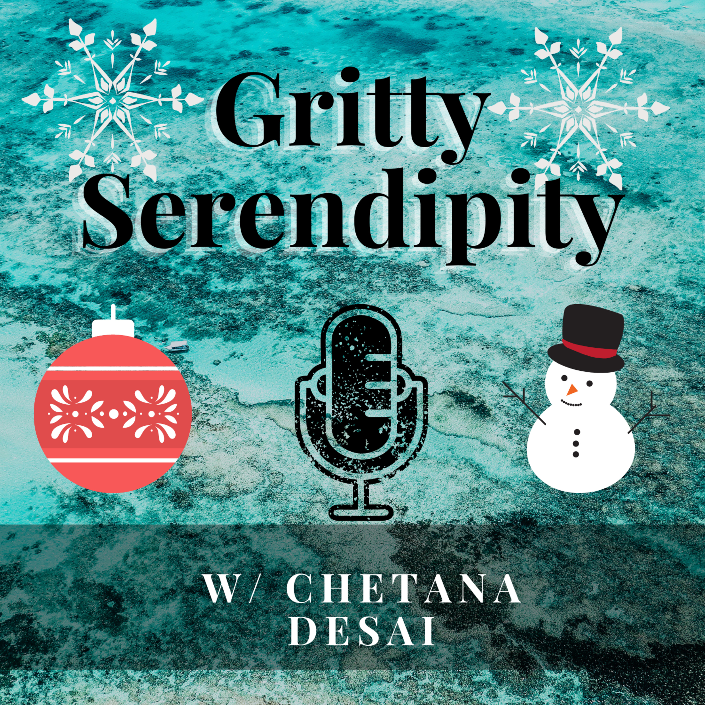 Gritty Serendipity