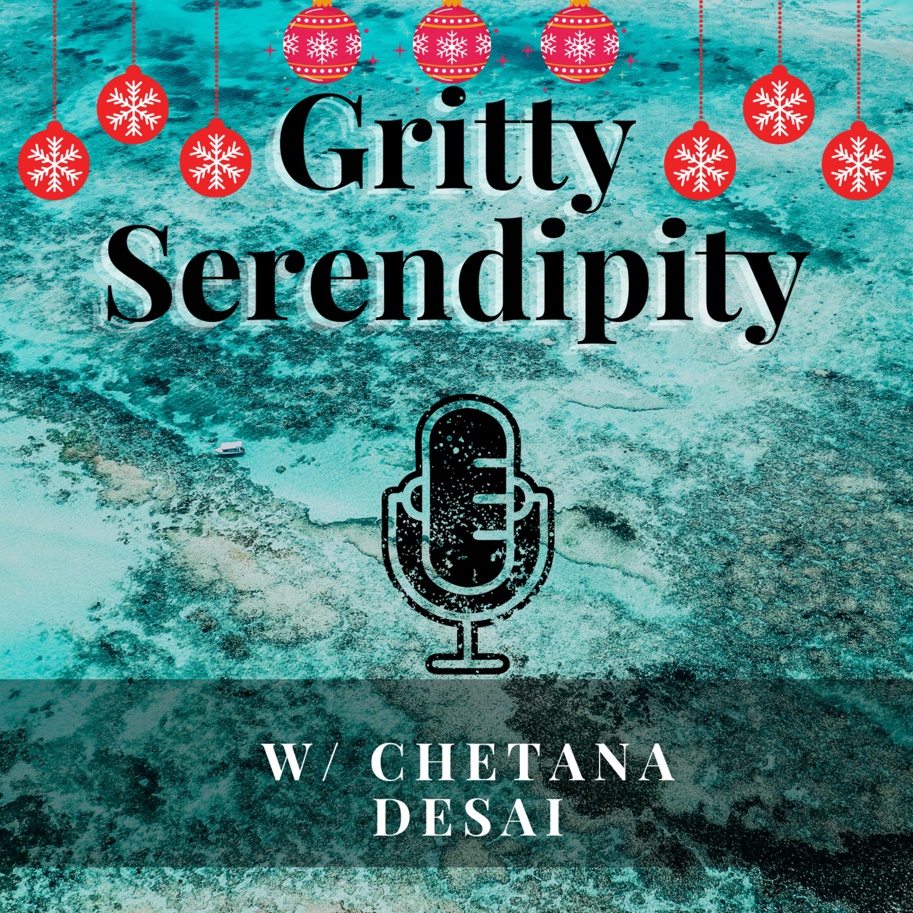 Gritty Serendipity