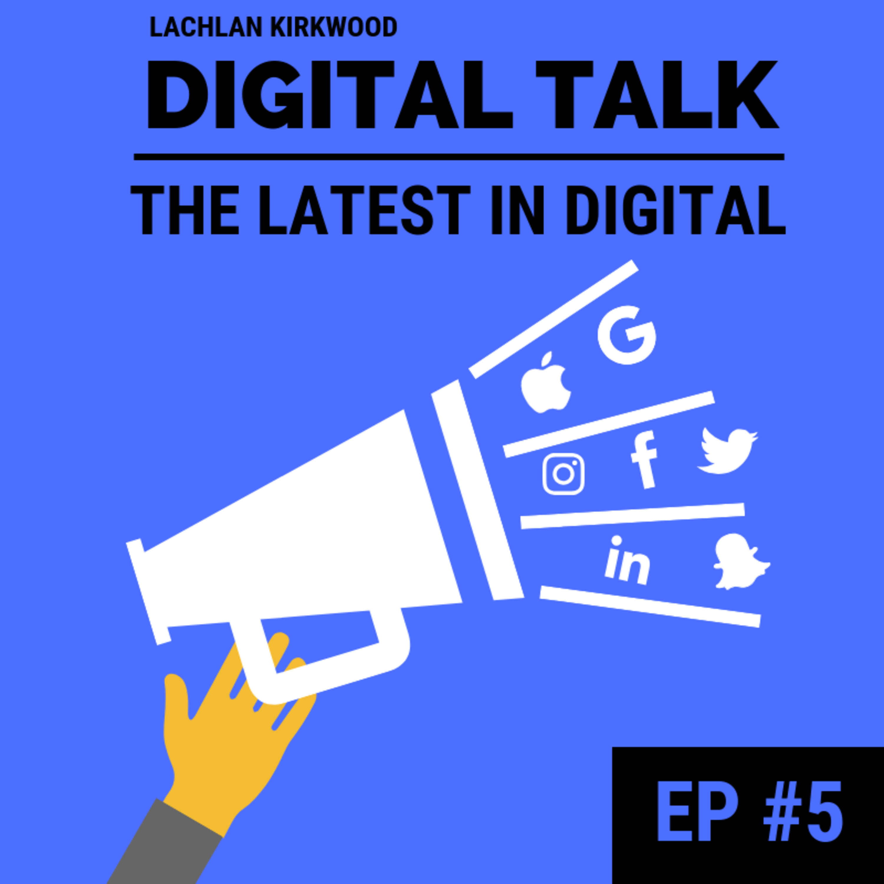 Digital Talk | Episode #5 episode artwork