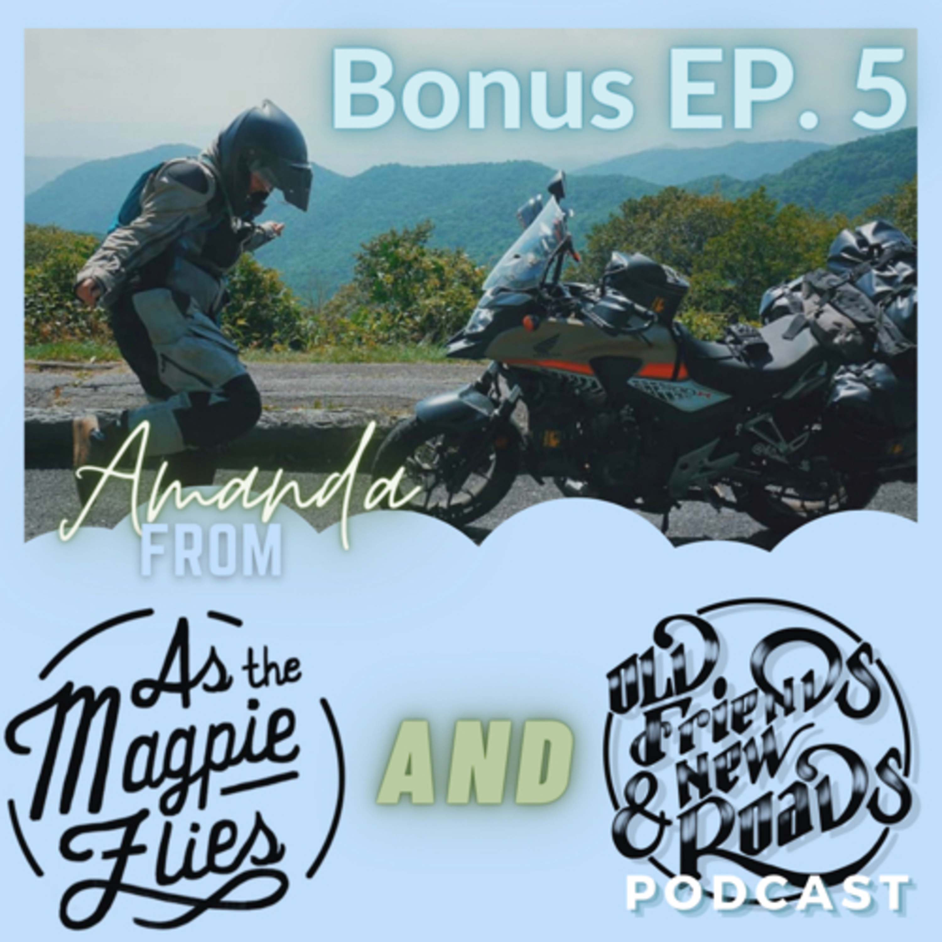 The Old Friends and New Roads Podcast