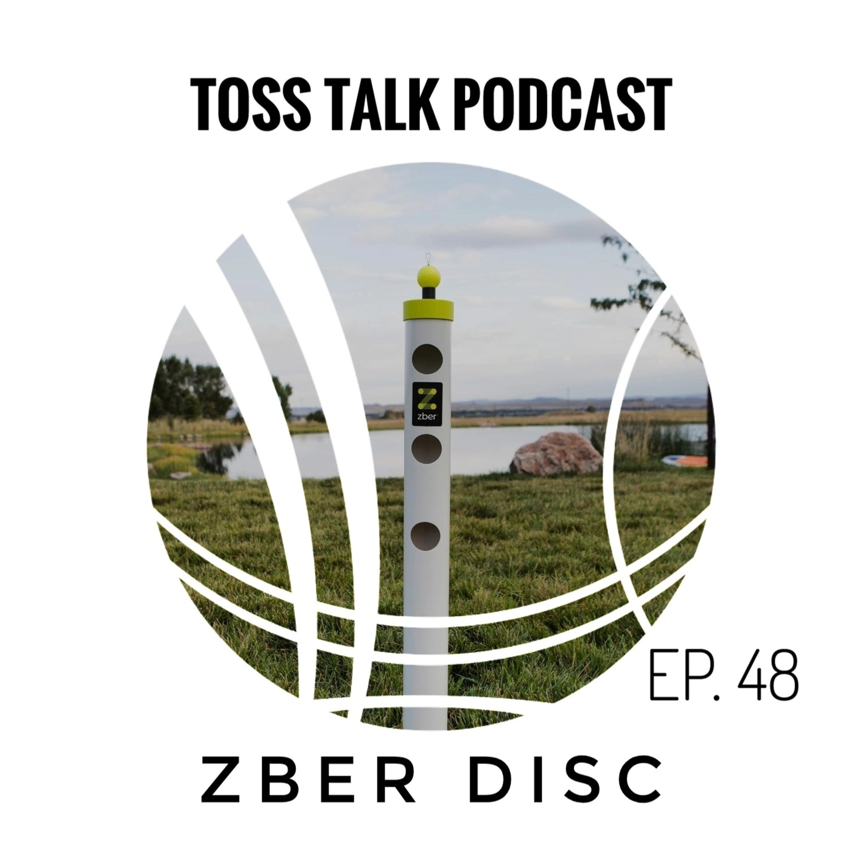 EP. 48 - Zber Disc episode artwork