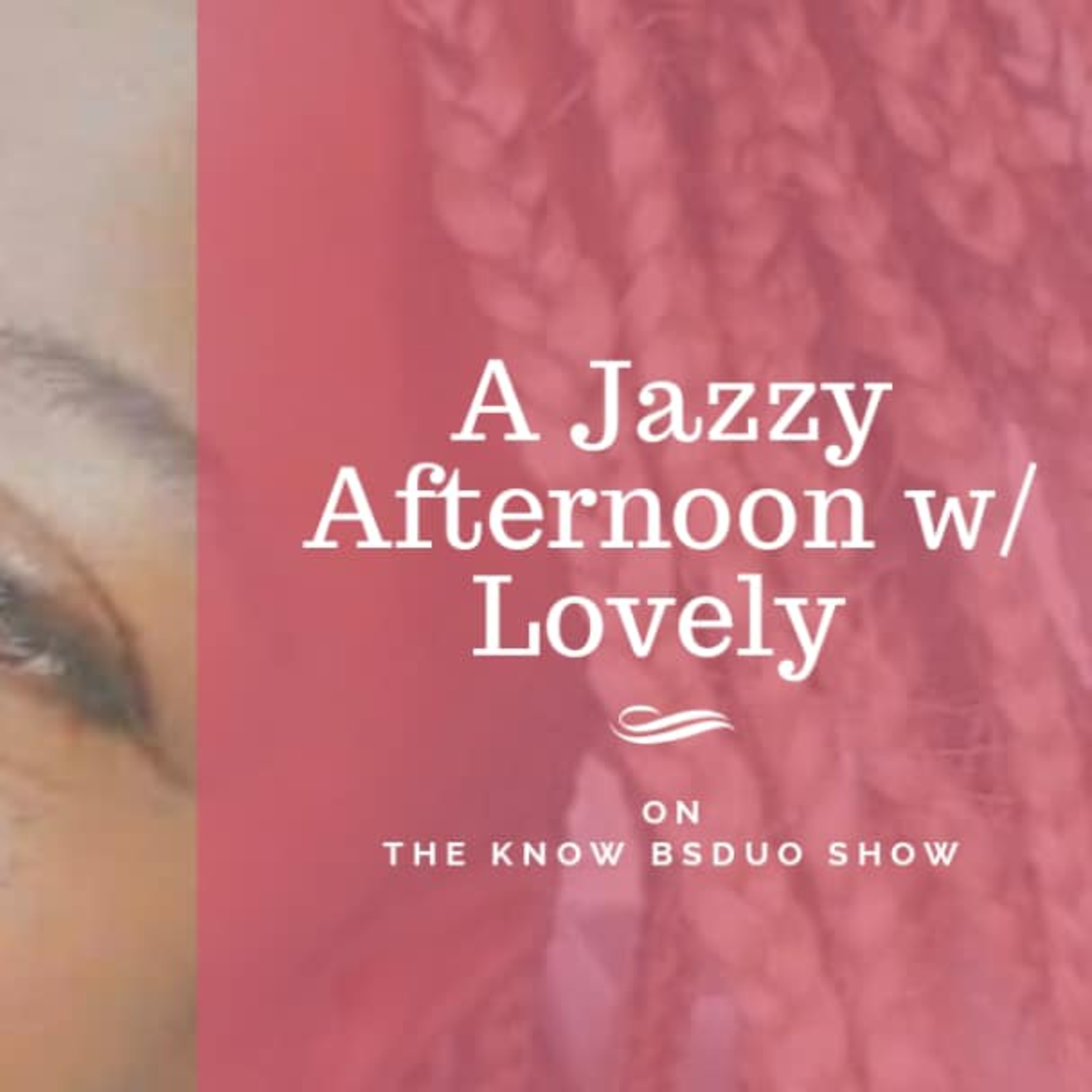 A JAZZY SUNDAY AIRDATE 03/21/2021 episode artwork