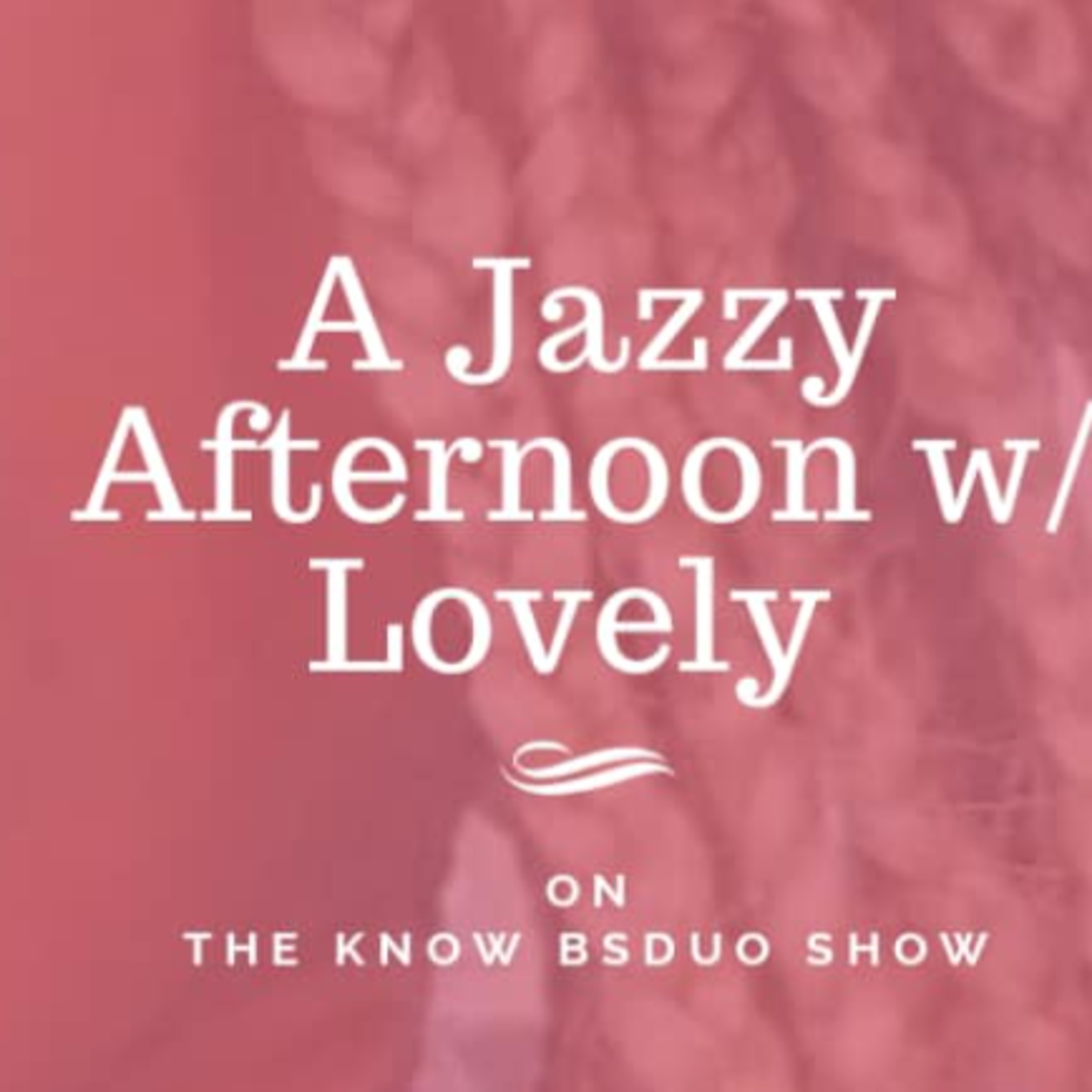 A JAZZY SUNDAY AIRDATE 04/04/2021 episode artwork