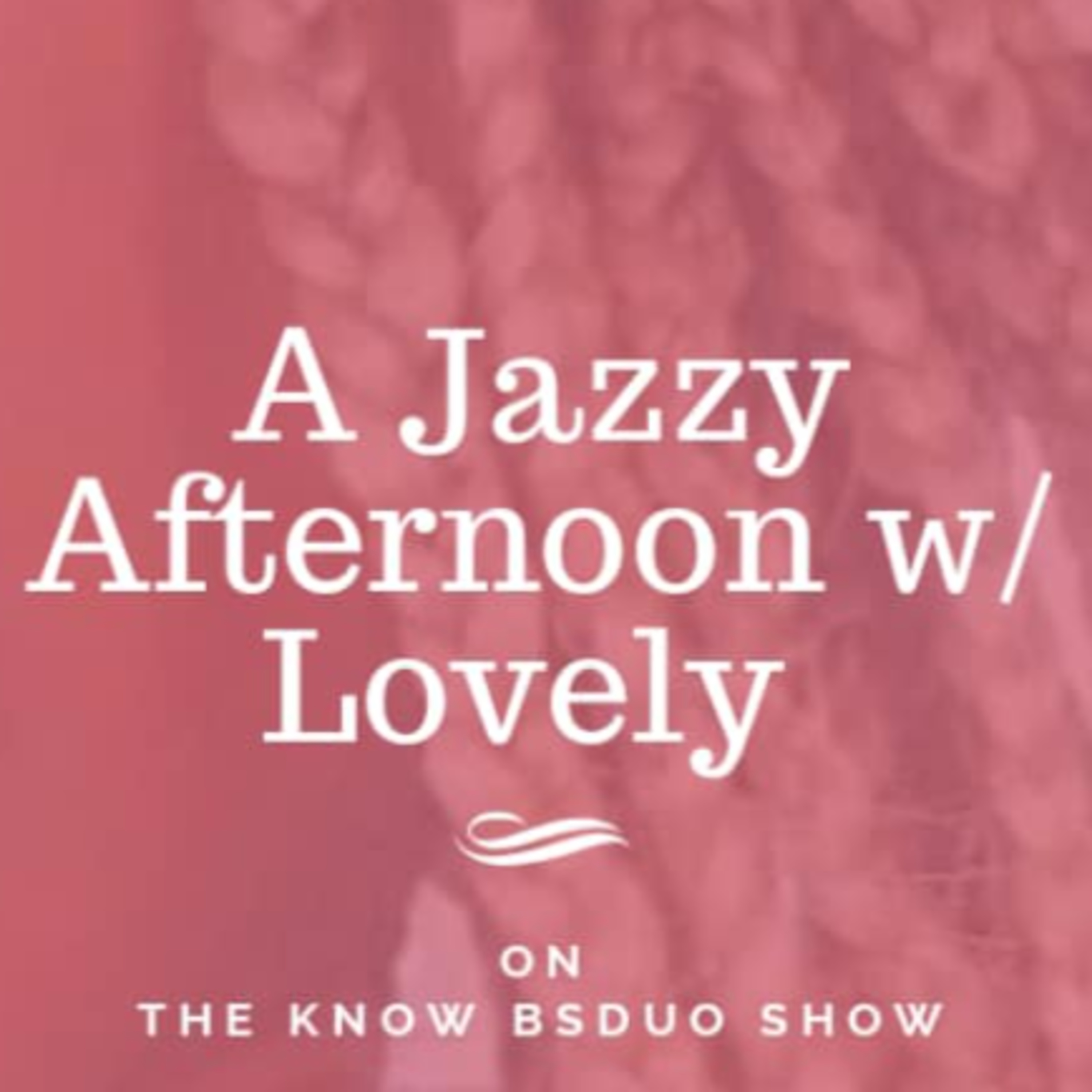 A JAZZY SUNDAY AIRDATE 04/11/2021 episode artwork