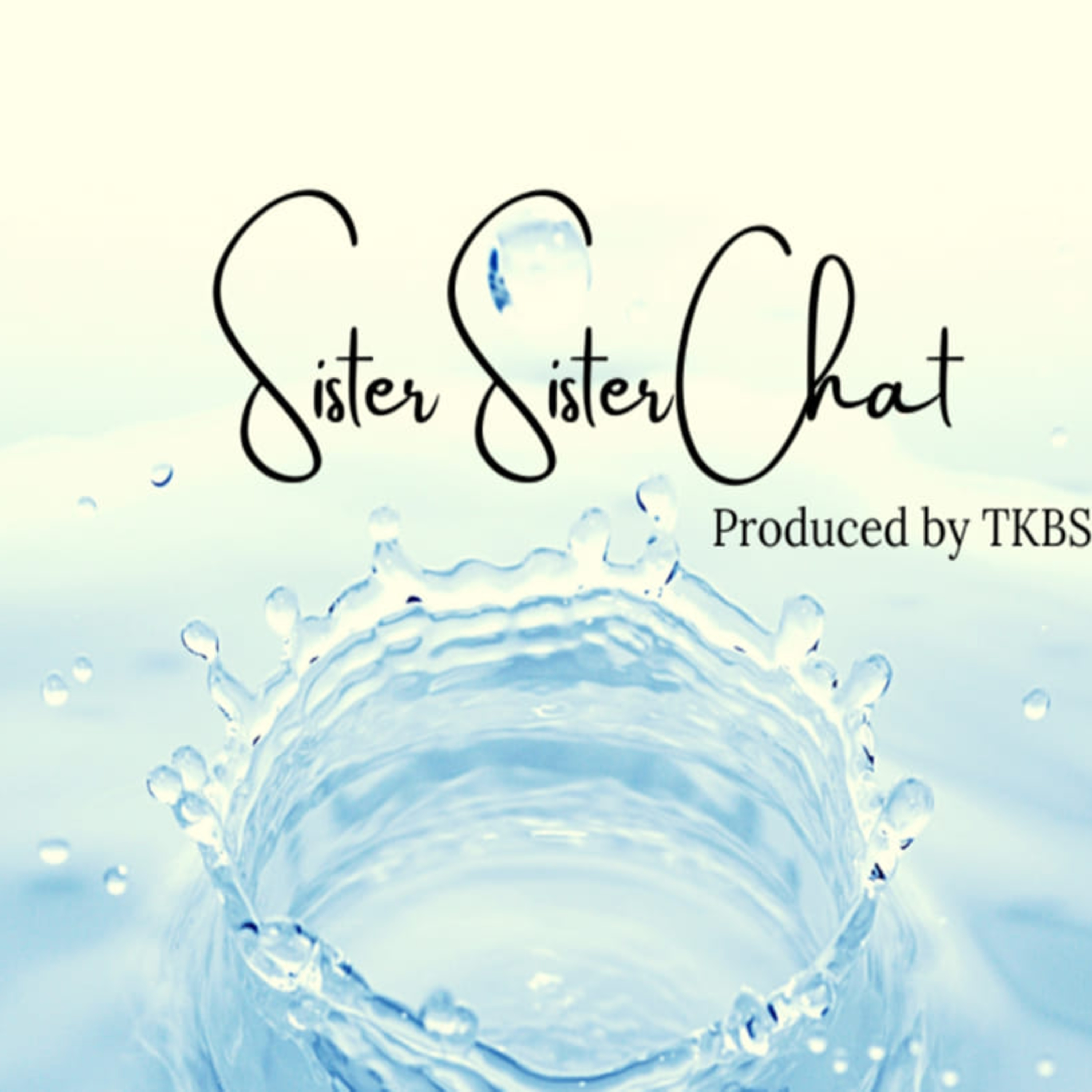SISTER SISTER CHAT 04/15/2021  episode artwork