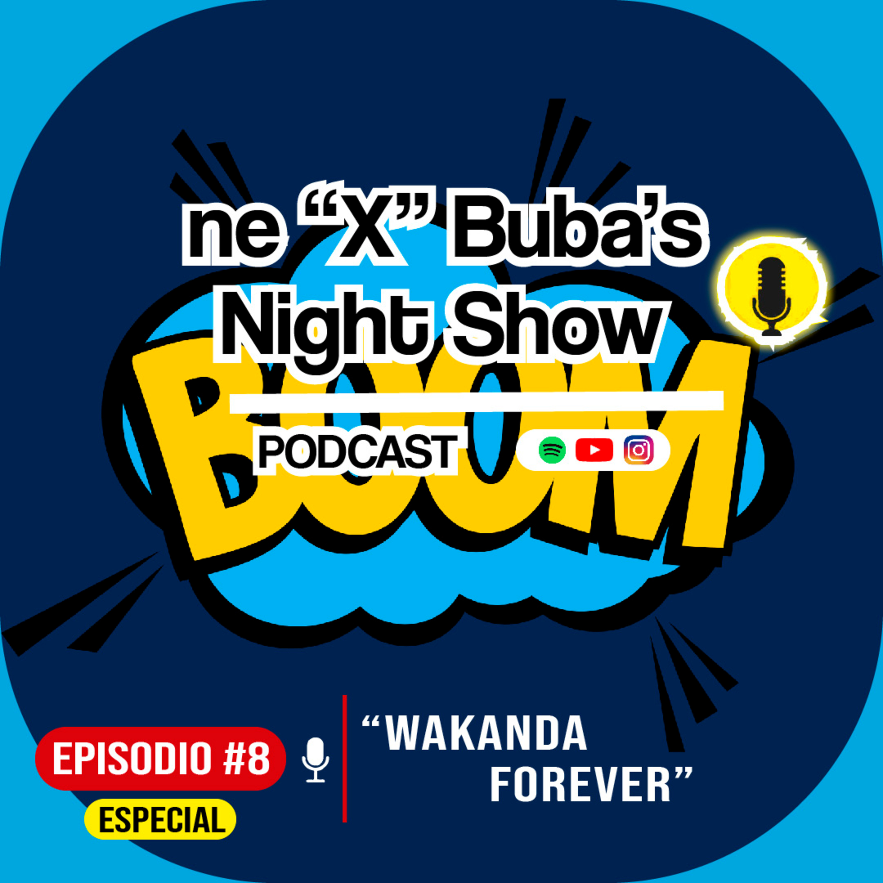 Episodio 8 - Wakanda Forever episode artwork