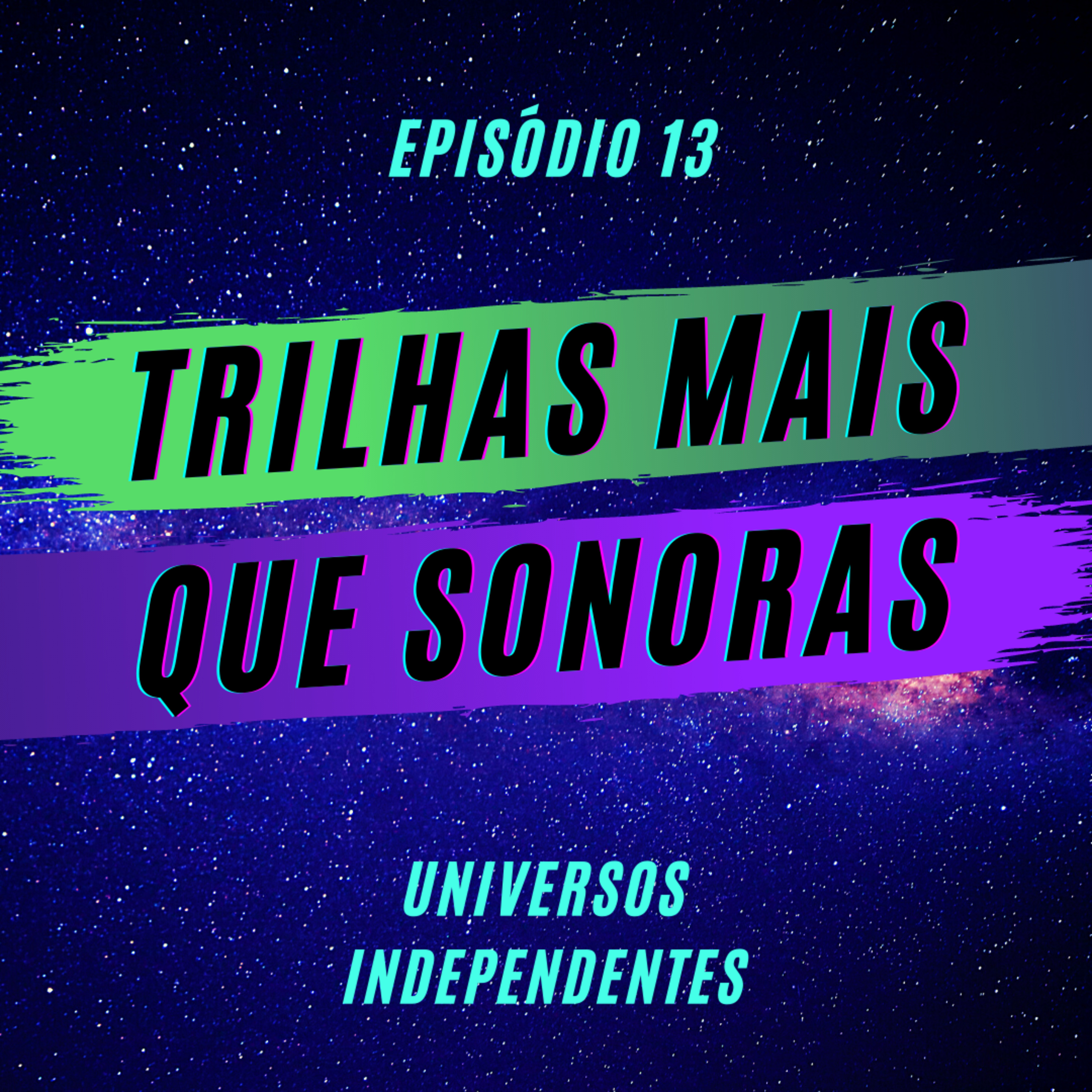 Universos Independentes Podcast
