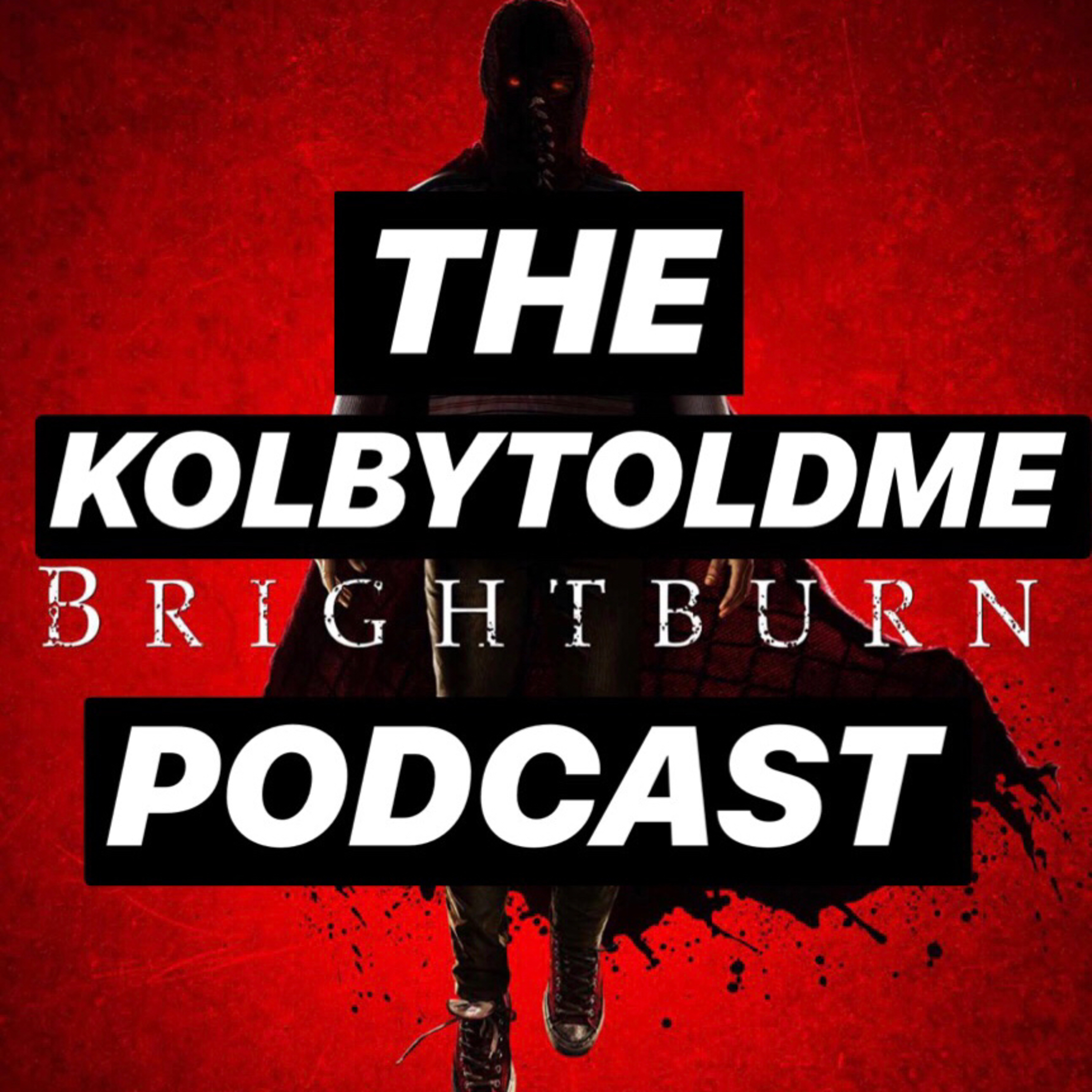 The “Kolby Told Me” Podcast