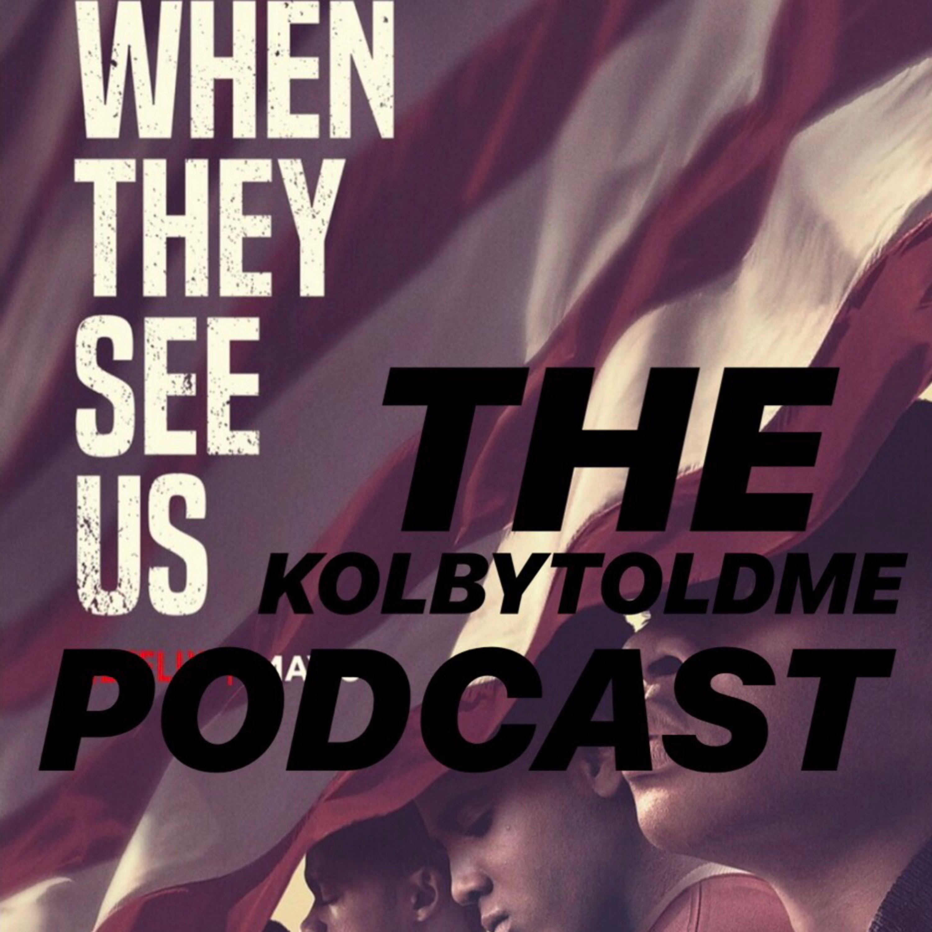 The “Kolby Told Me” Podcast