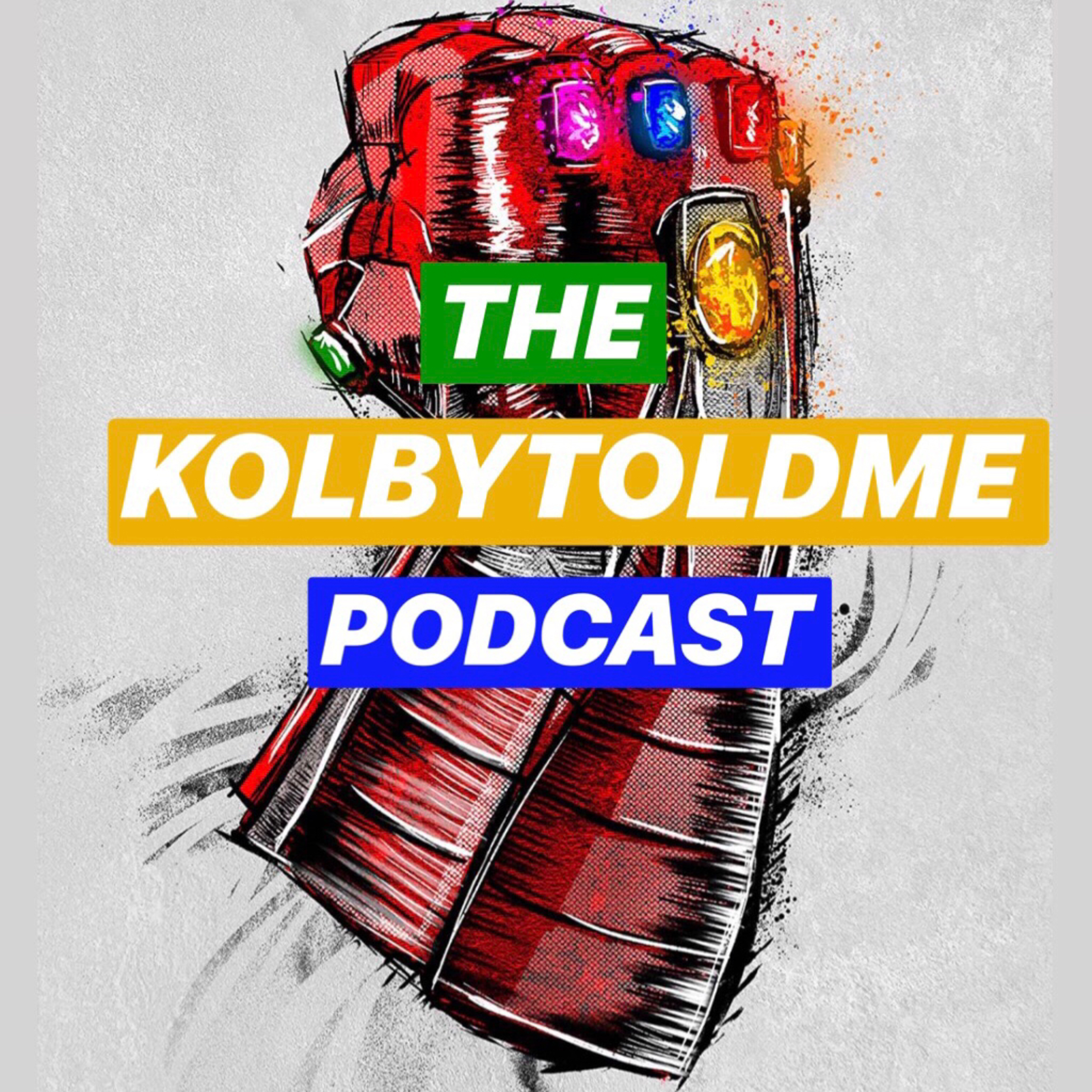 The “Kolby Told Me” Podcast