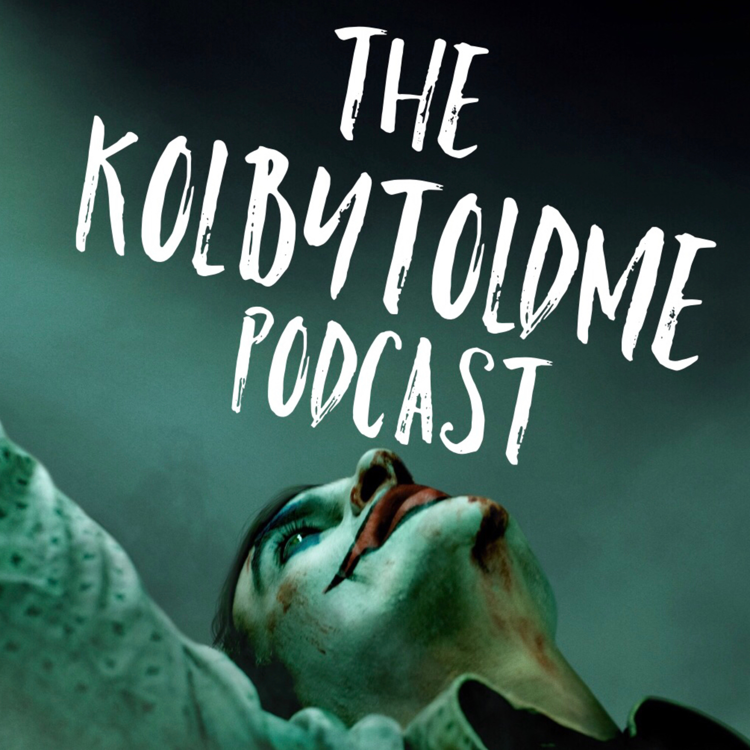 The “Kolby Told Me” Podcast