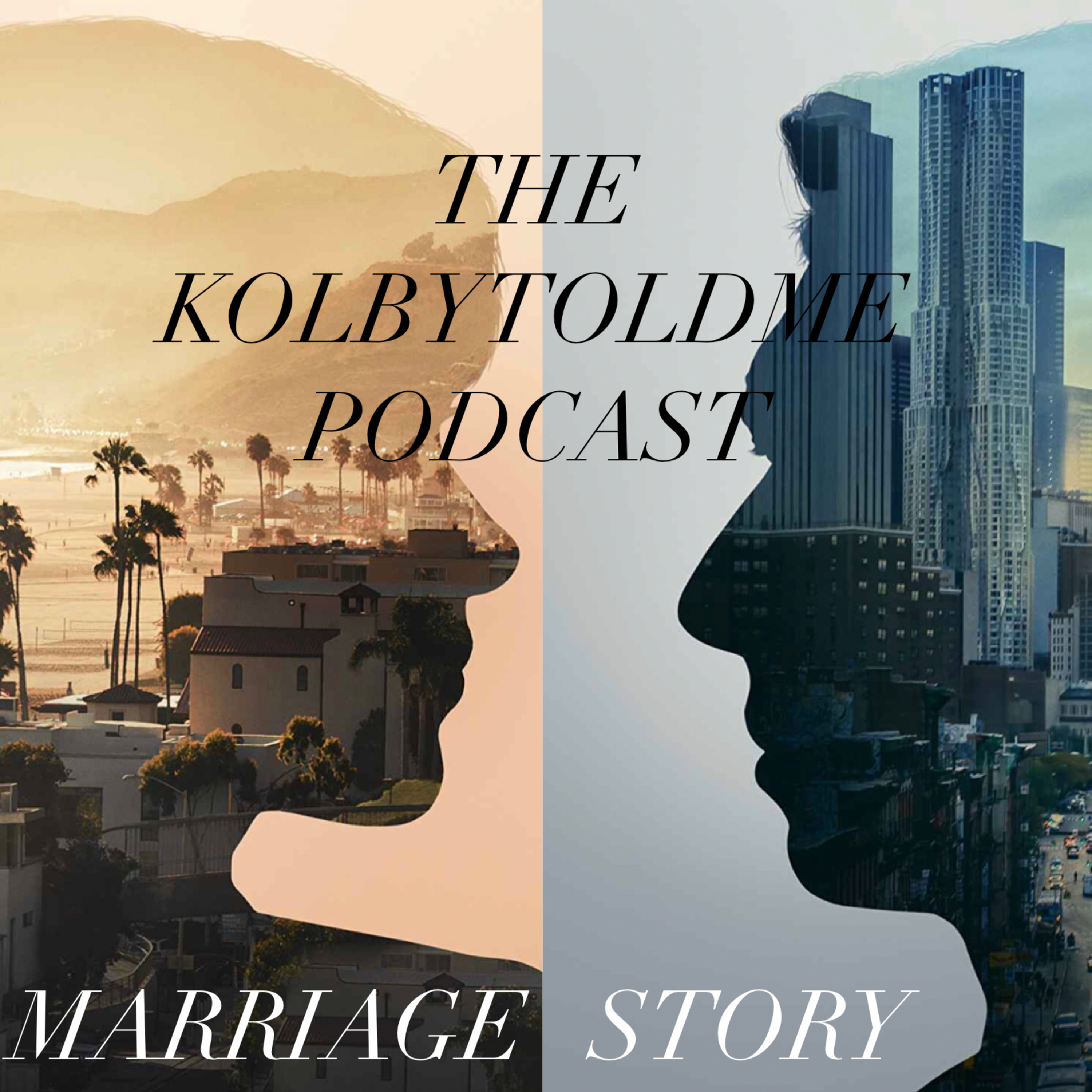 The “Kolby Told Me” Podcast