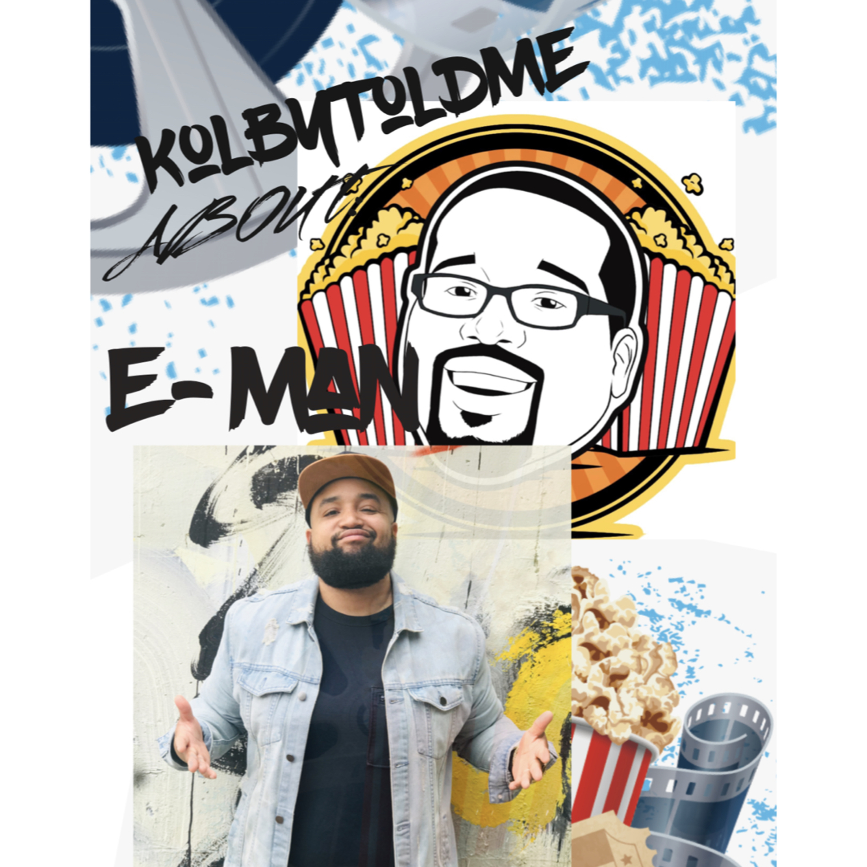 The “Kolby Told Me” Podcast