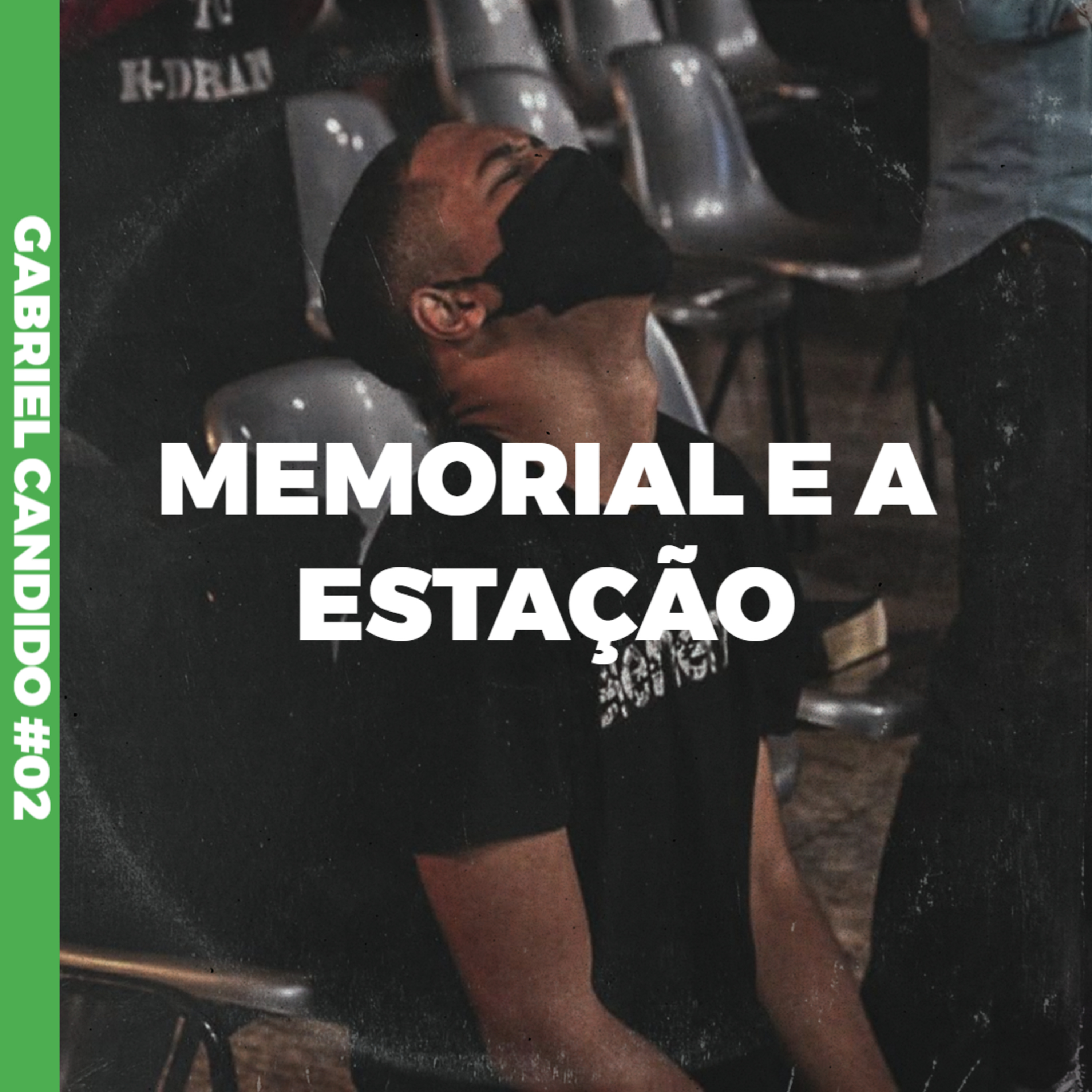Memorial e a Estação episode artwork