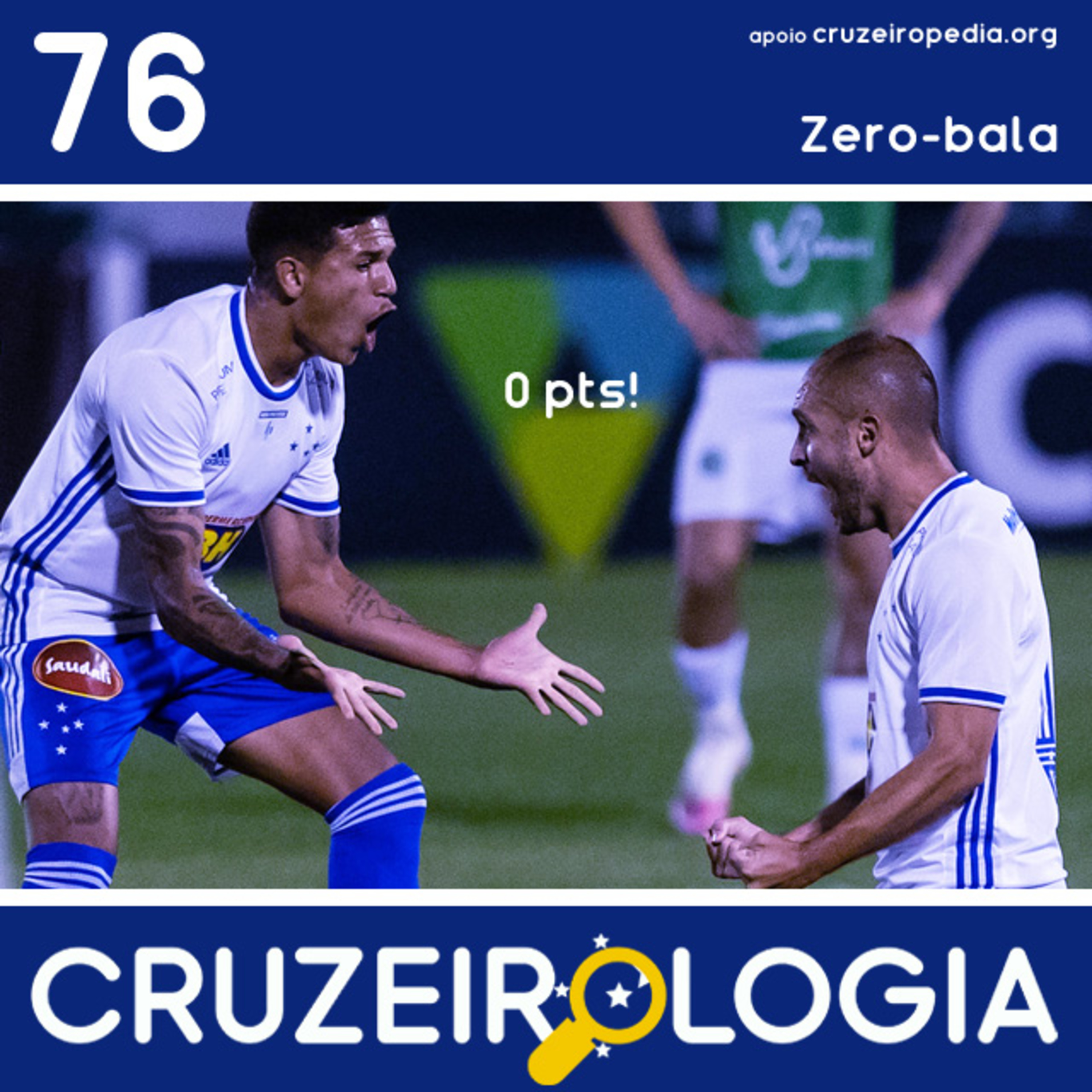 Episódio #76 - Zero-bala