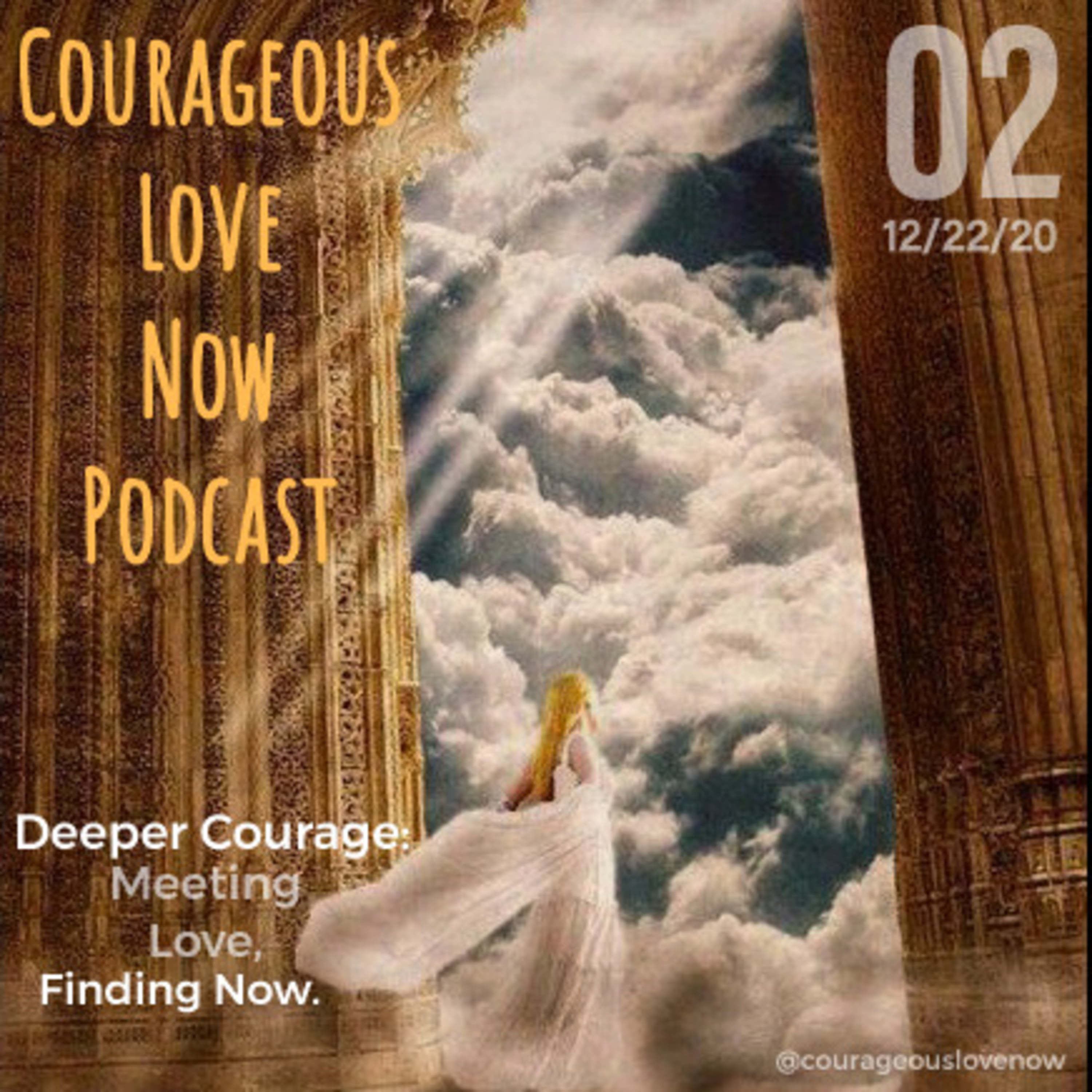 Courageous Love Now