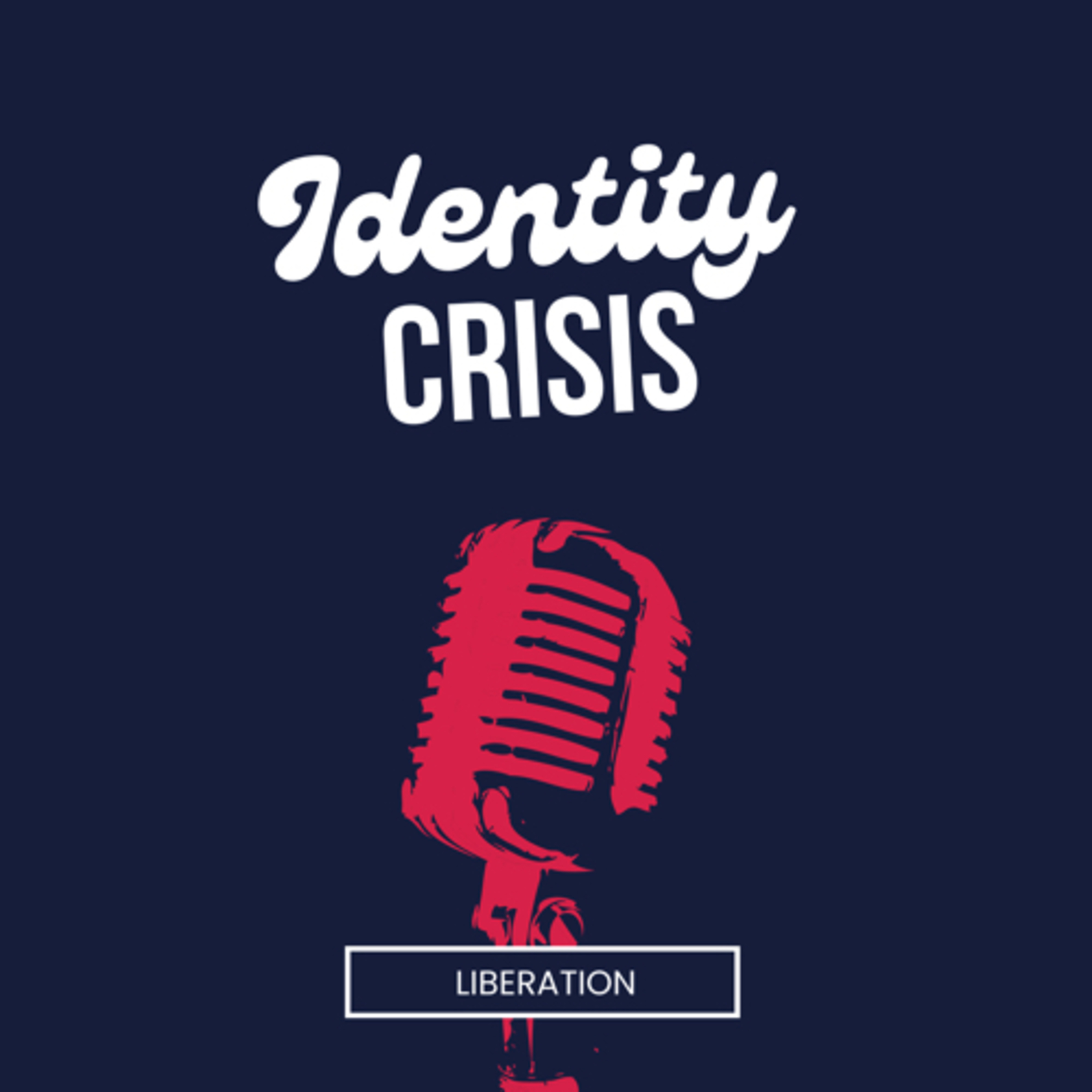 Identity Crisis  episode artwork