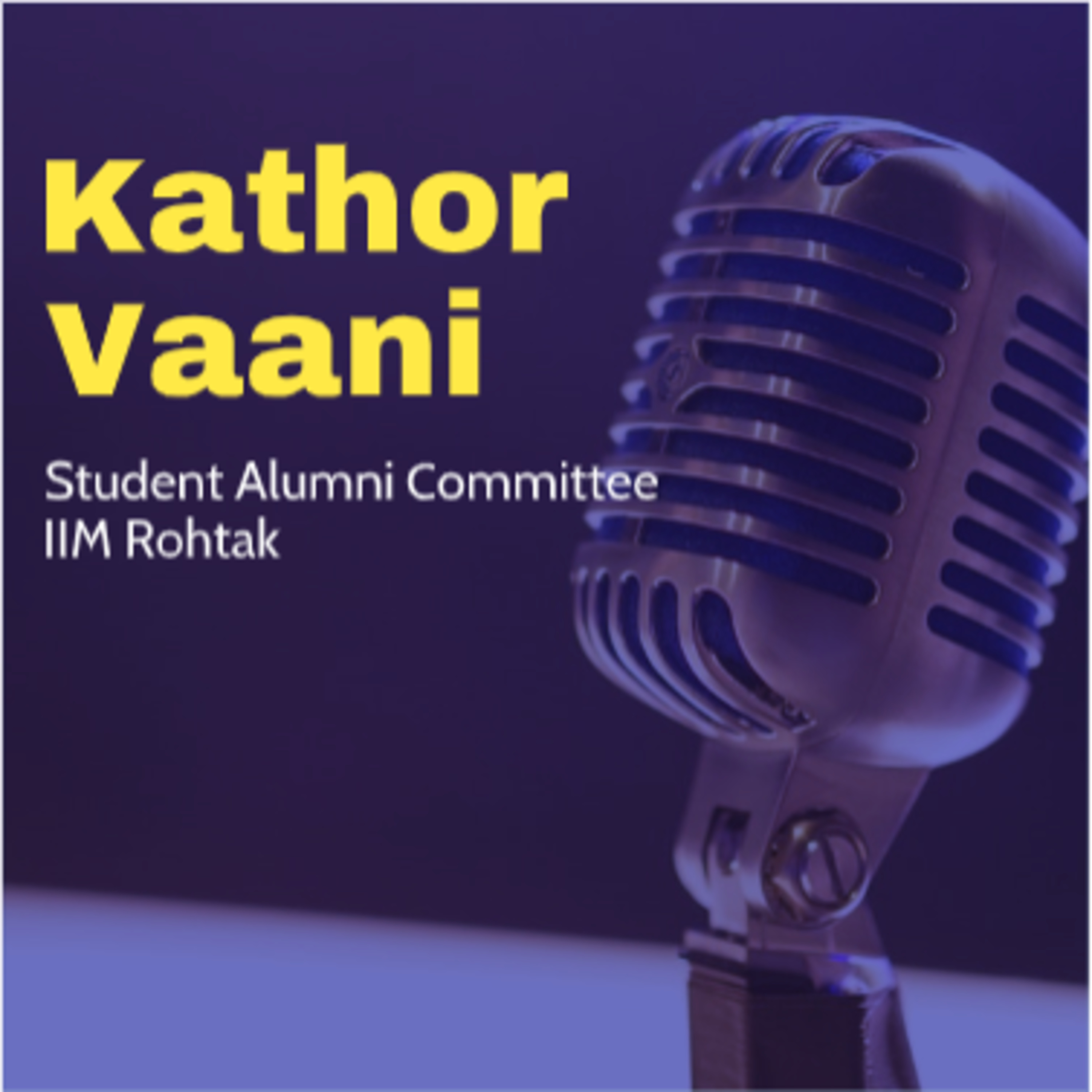 Kathor Vaani IIM Rohtak