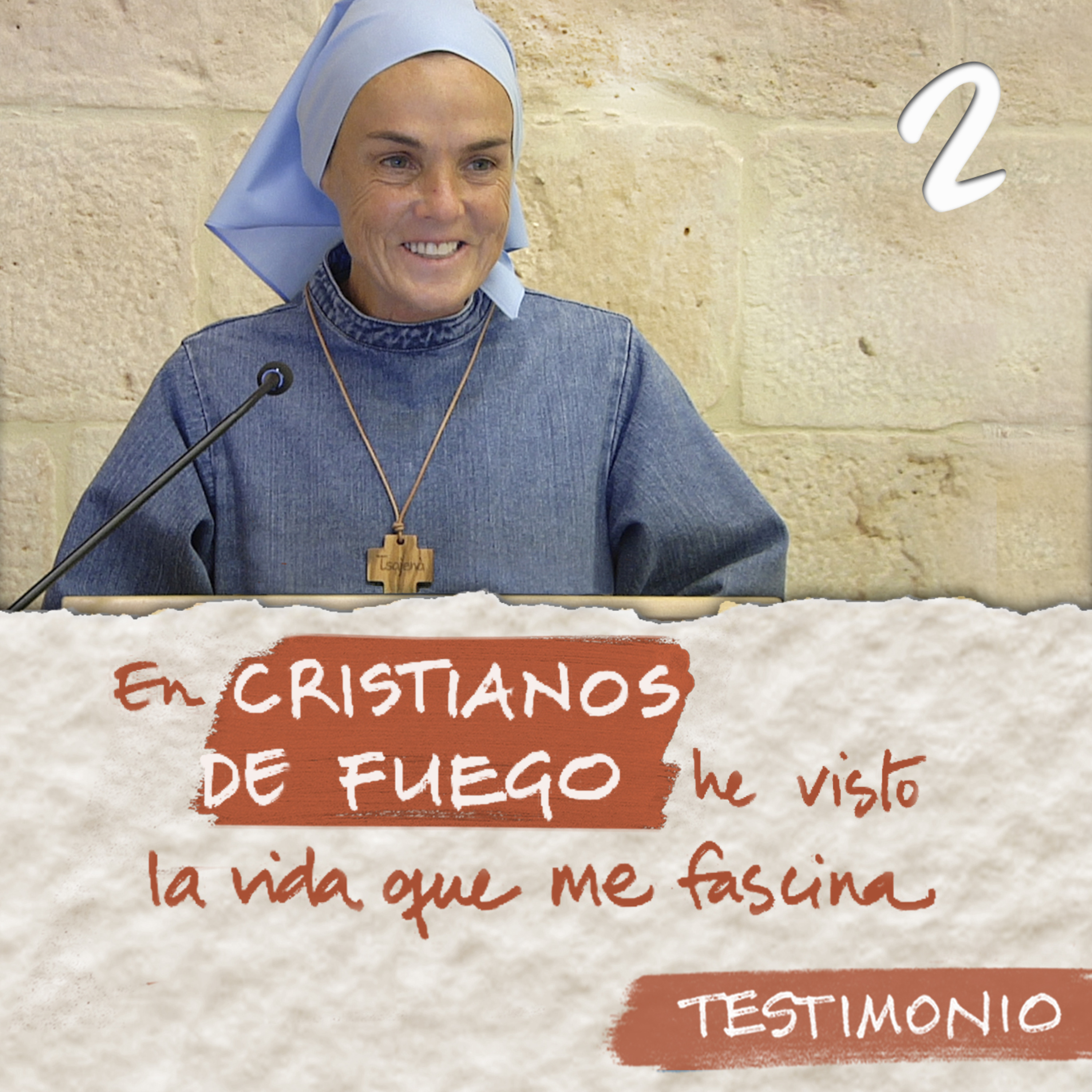 Fue una revolución cristiana -2ª parte- Madre Verónica María