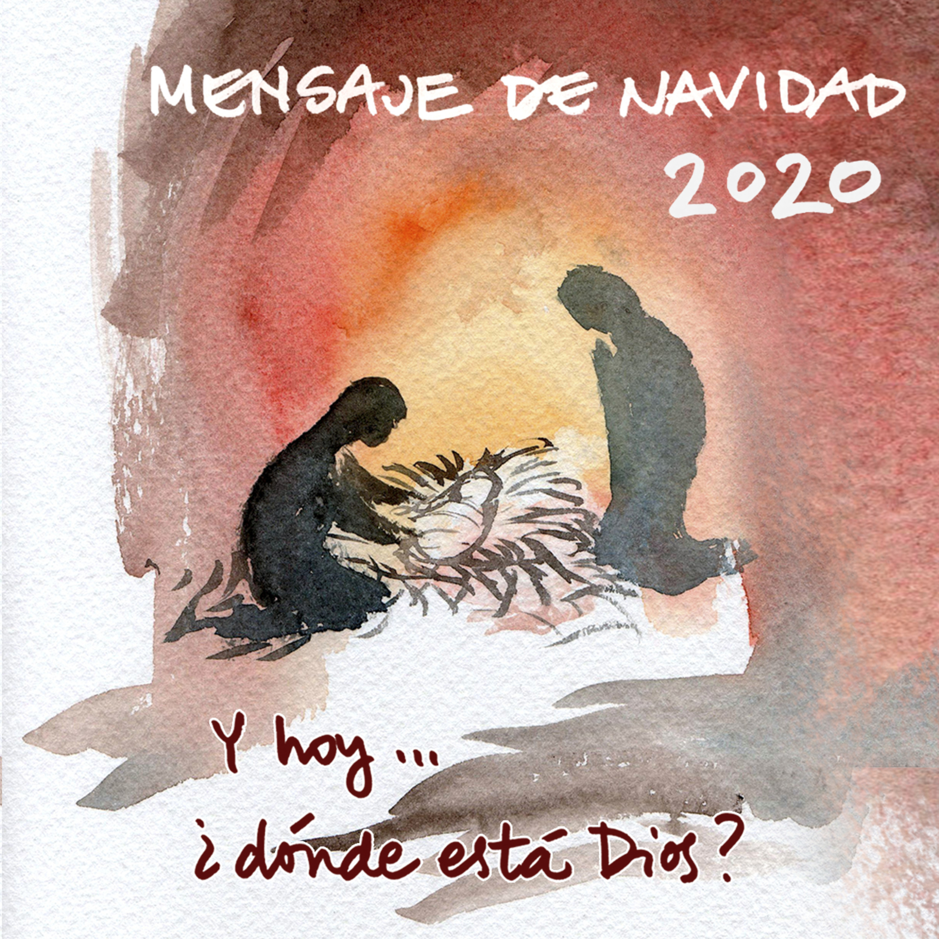 Mensaje de Navidad: Y hoy... ¿dónde está Dios?