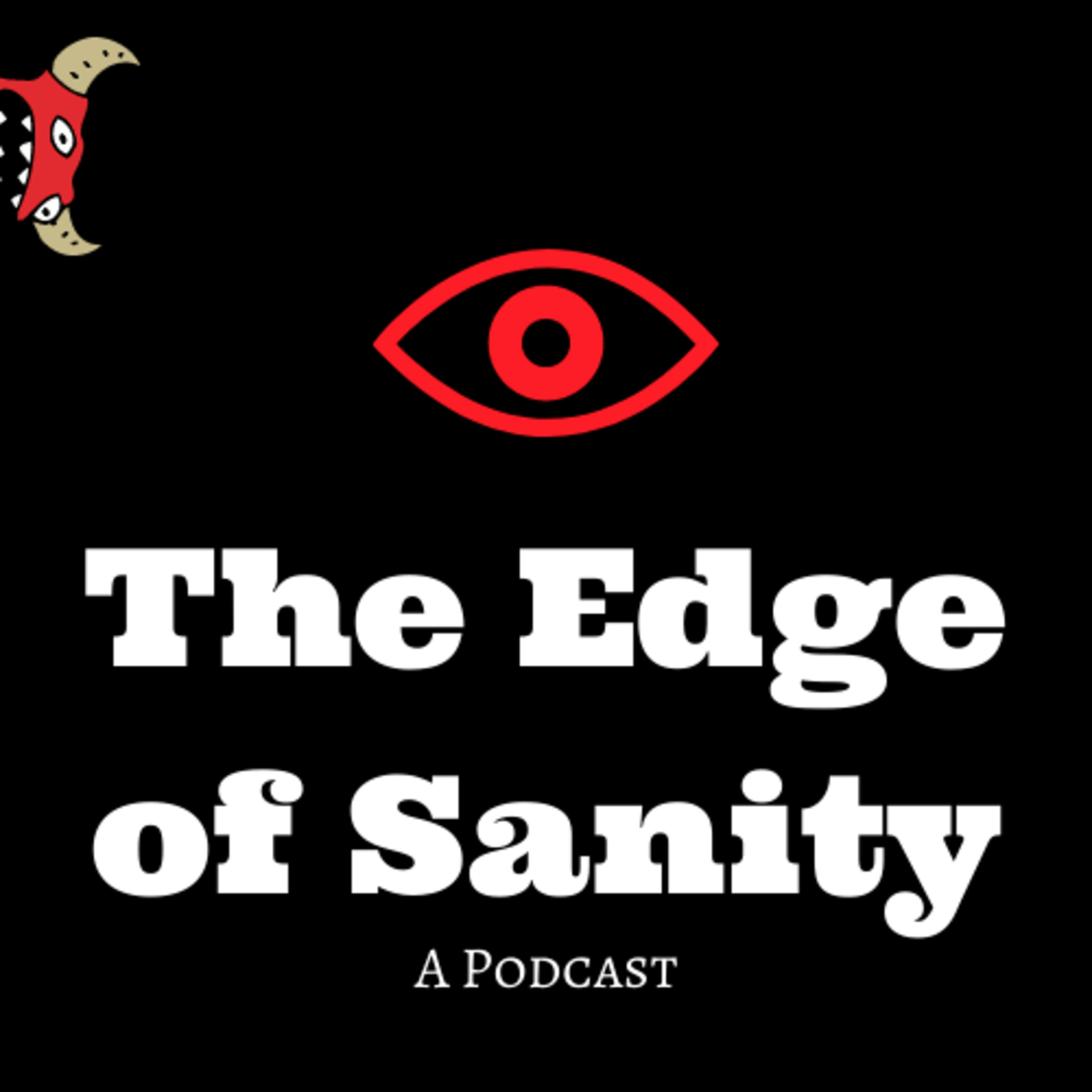 The Edge of Sanity
