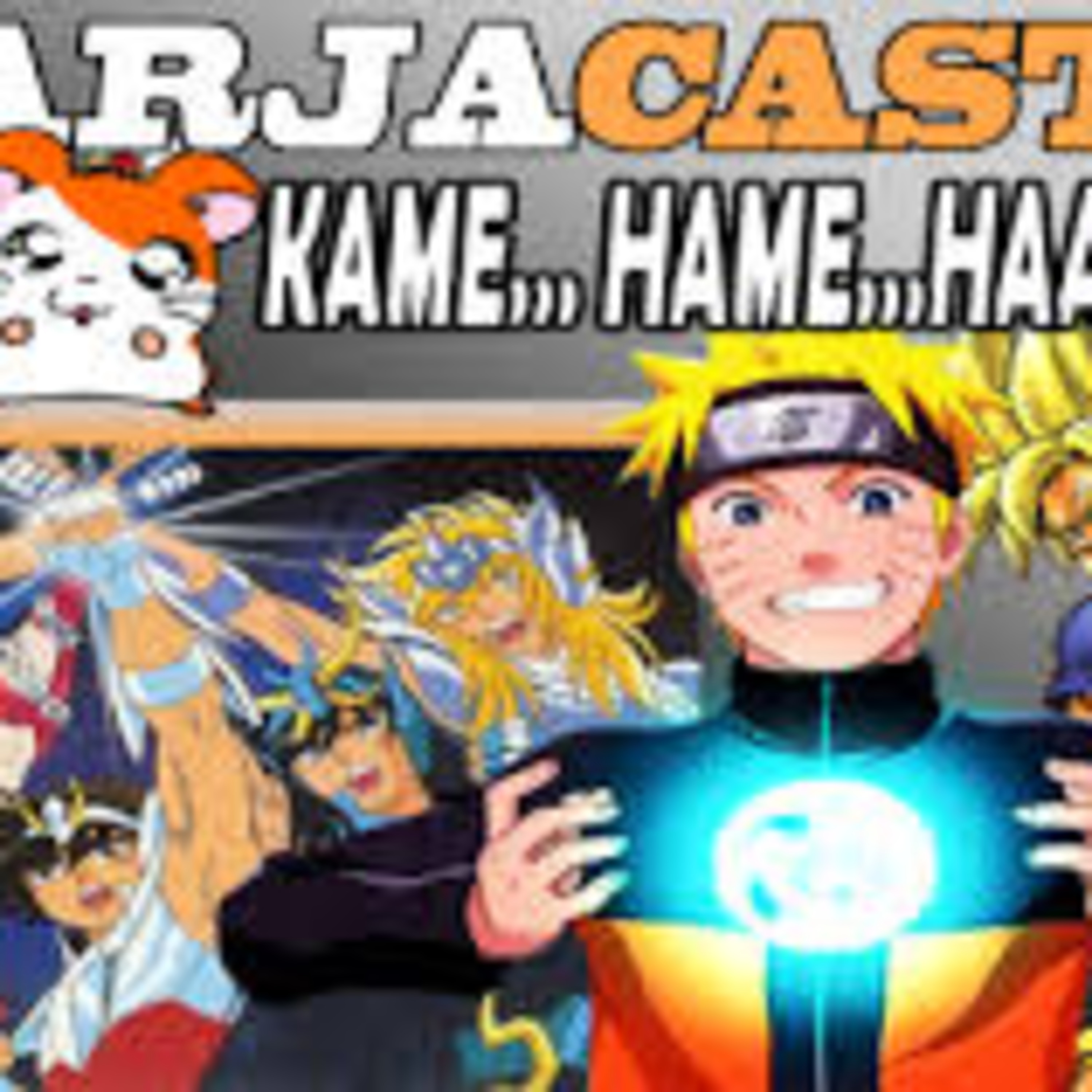 TarjaCast 04 - Kame Hame Hantaroo! episode artwork