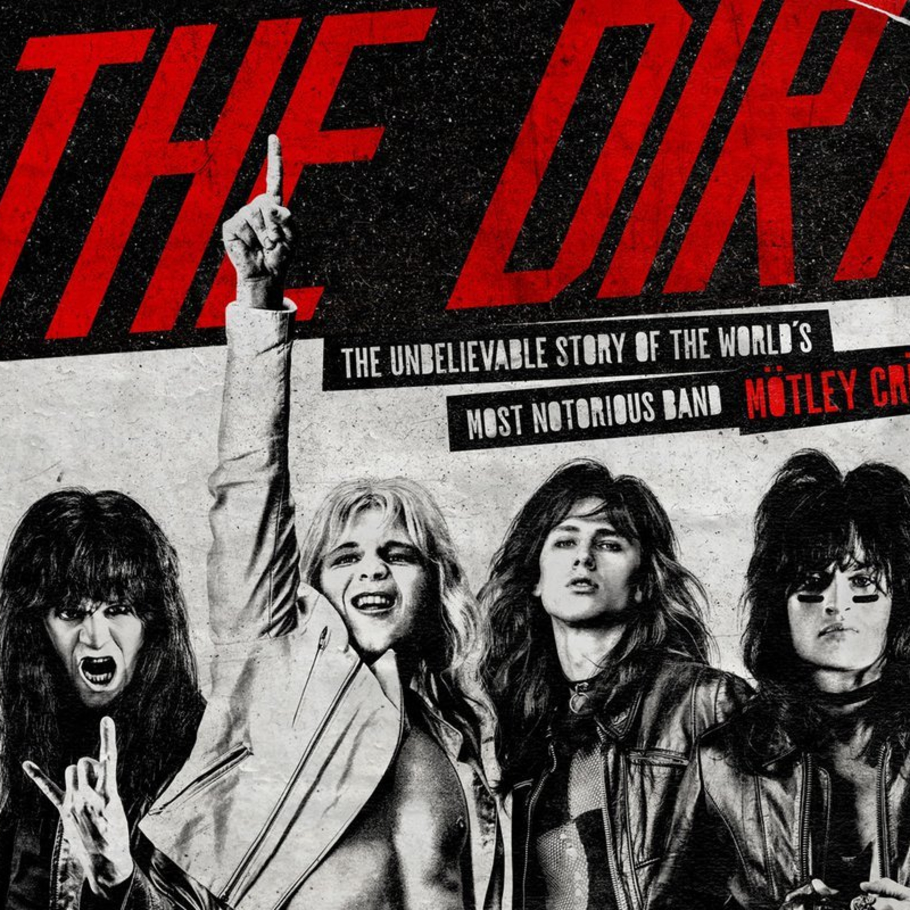 Ep 15: The DIRT -- A Motley Crüe documentary episode artwork