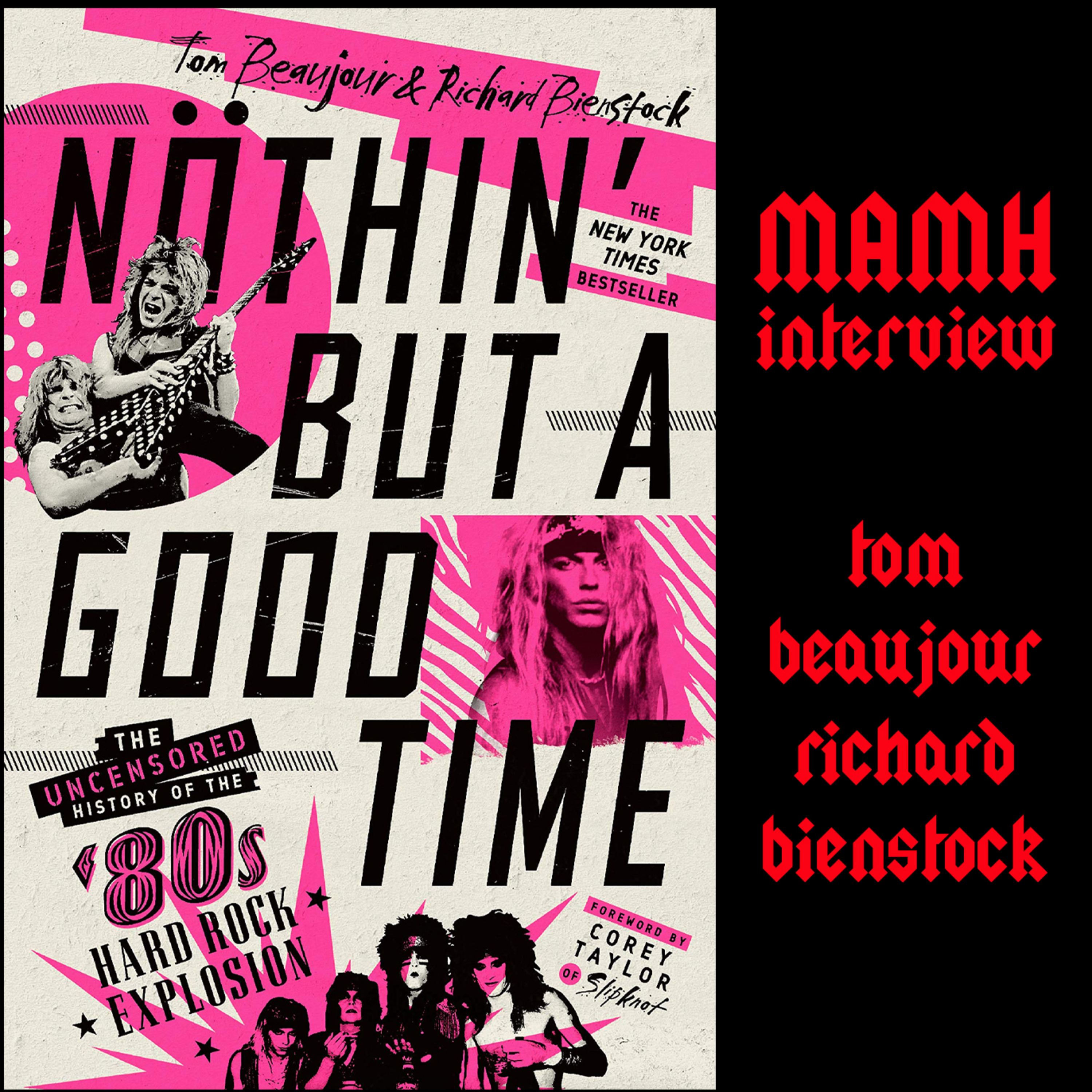 Ep 83: Nothin But A Good Time with Tom Beaujour and Rich Bienstock episode artwork