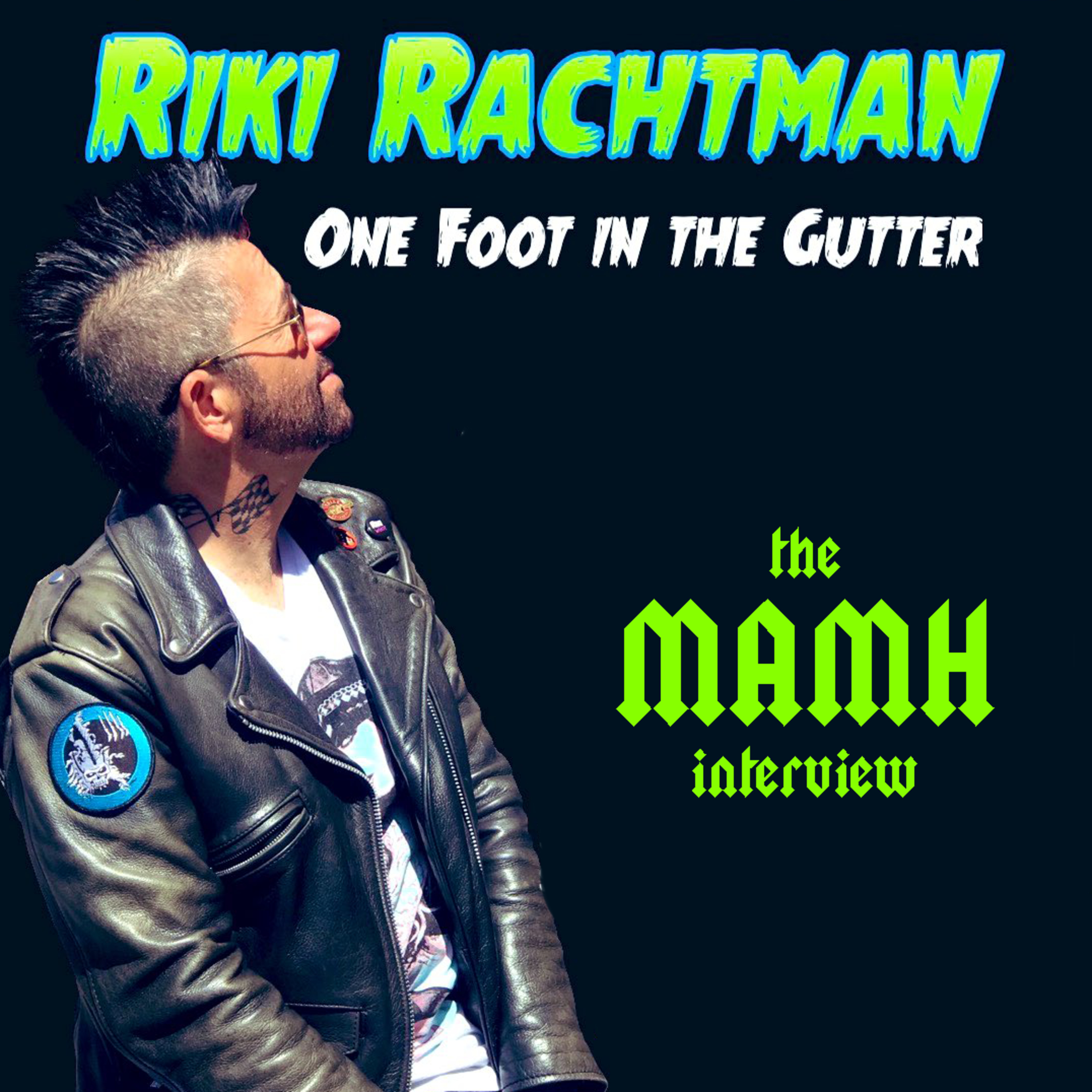 Ep 136: MAMH meets Riki Rachtman episode artwork