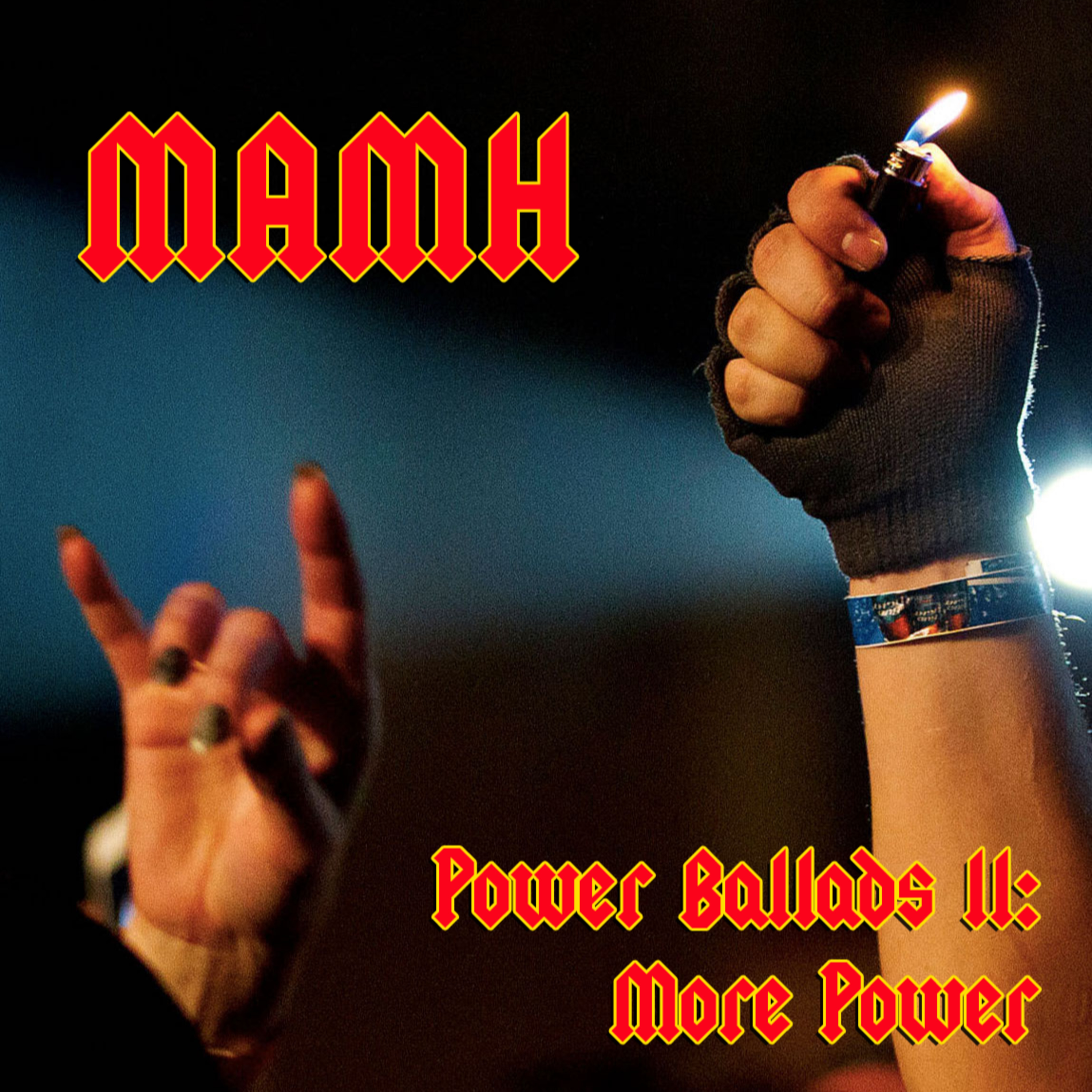 Ep 143: Power Ballads II: More Power episode artwork