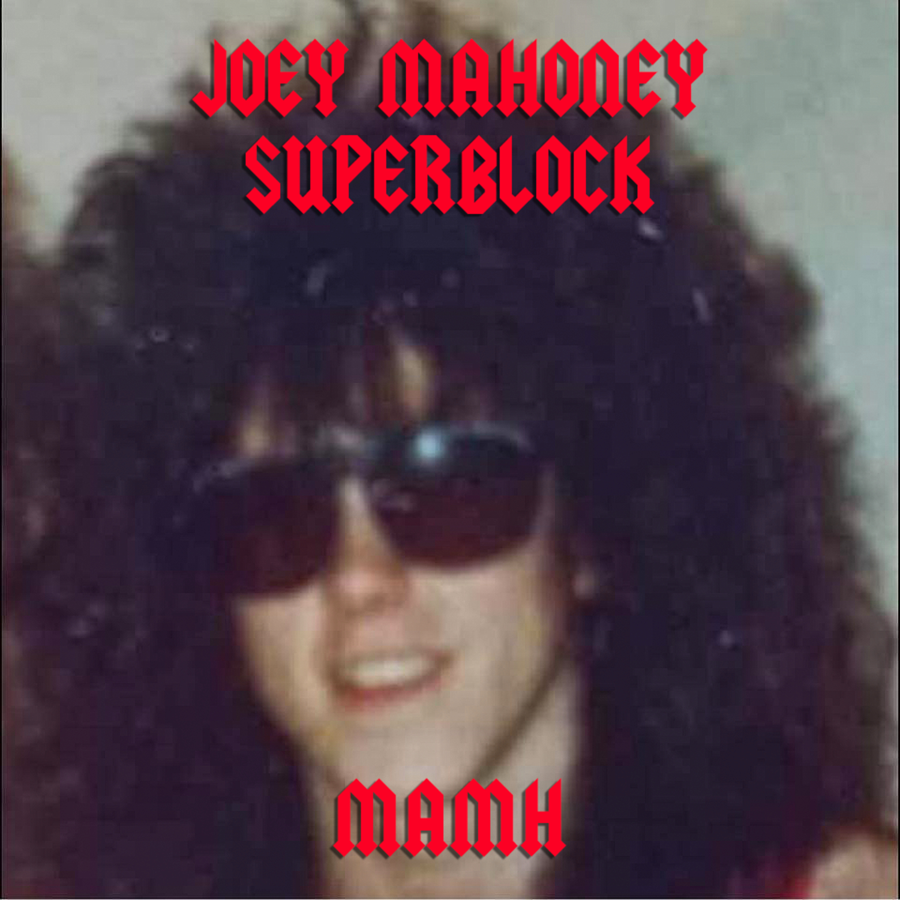 EP 182: The Joey Mahoney SUPERBLOCK episode artwork