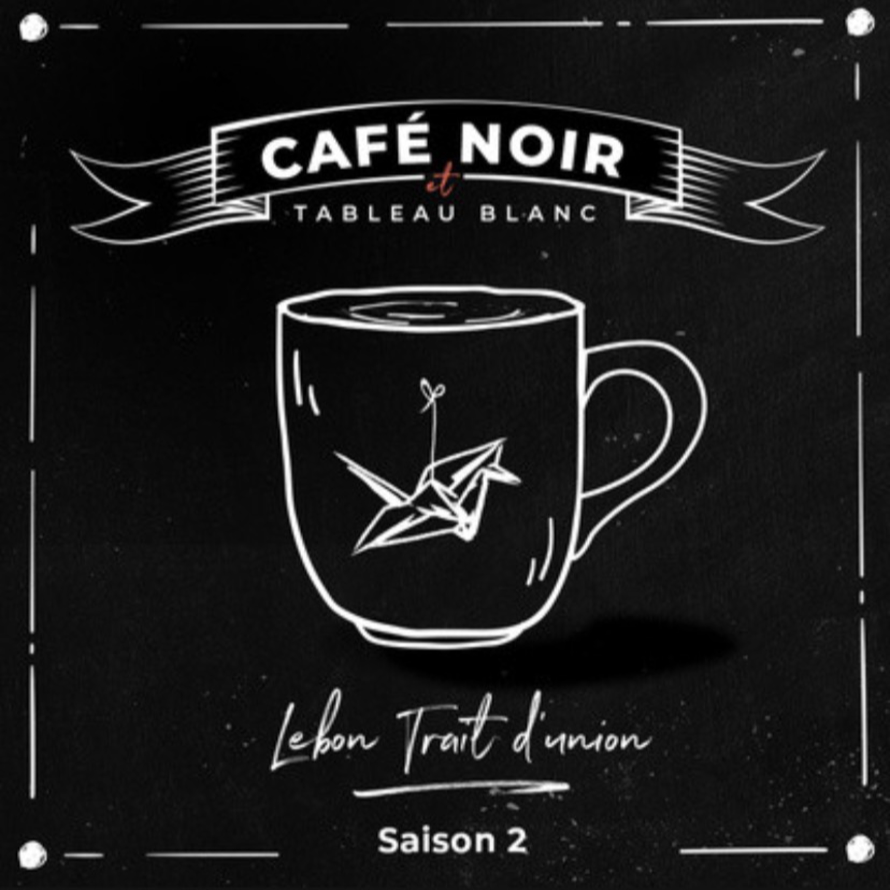 Café noir et tableau blanc