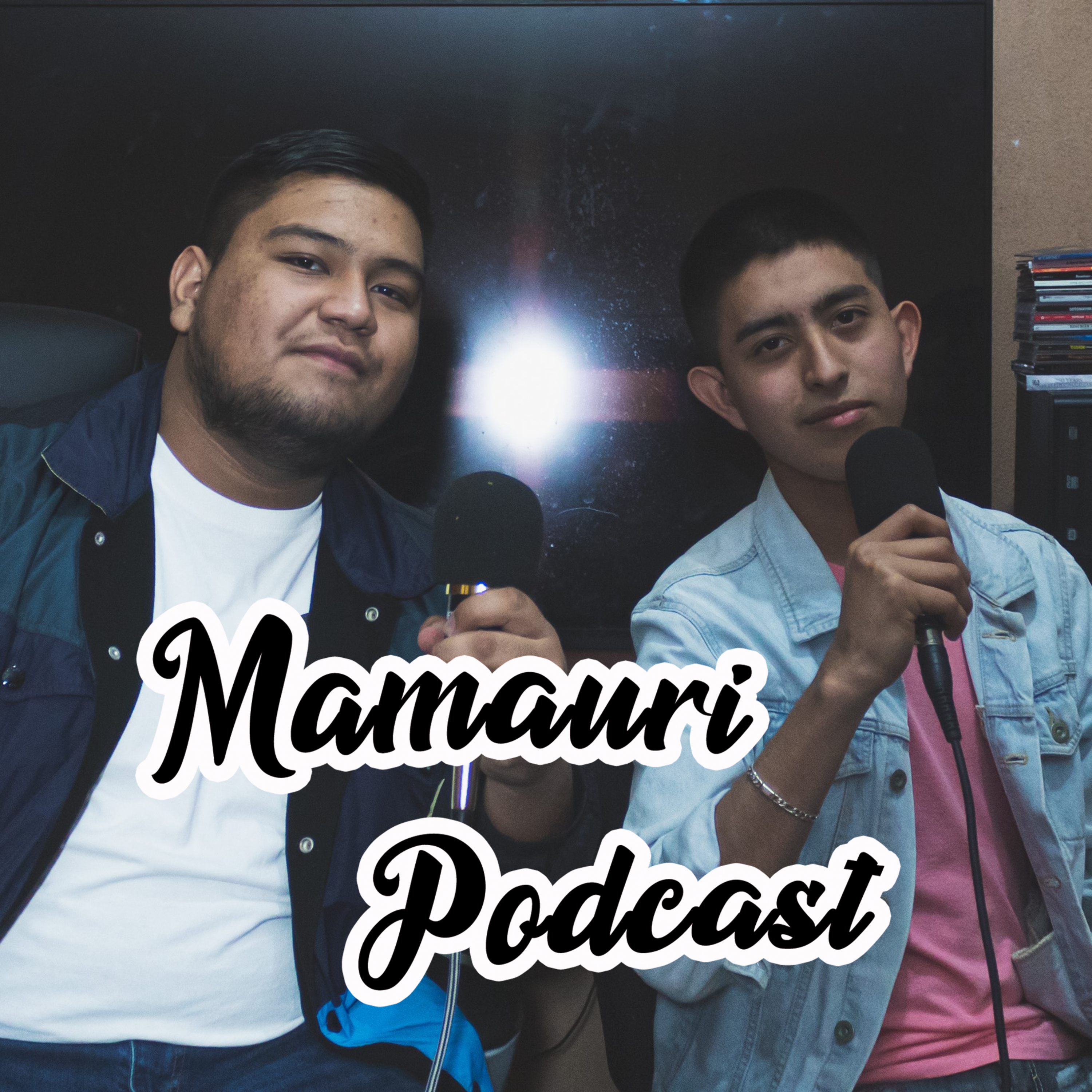 Mamauri Podcast