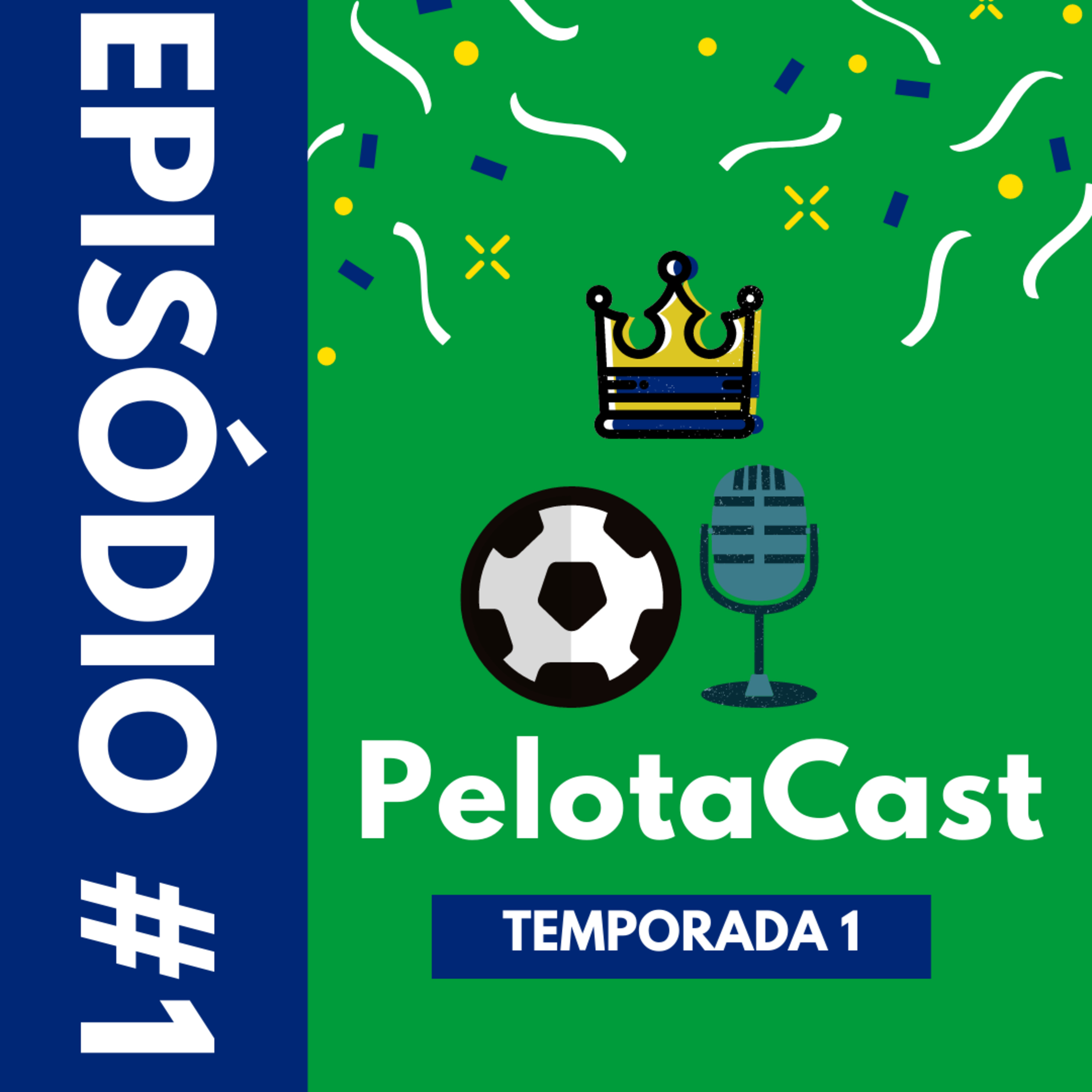 PelotaCast #1 episode artwork
