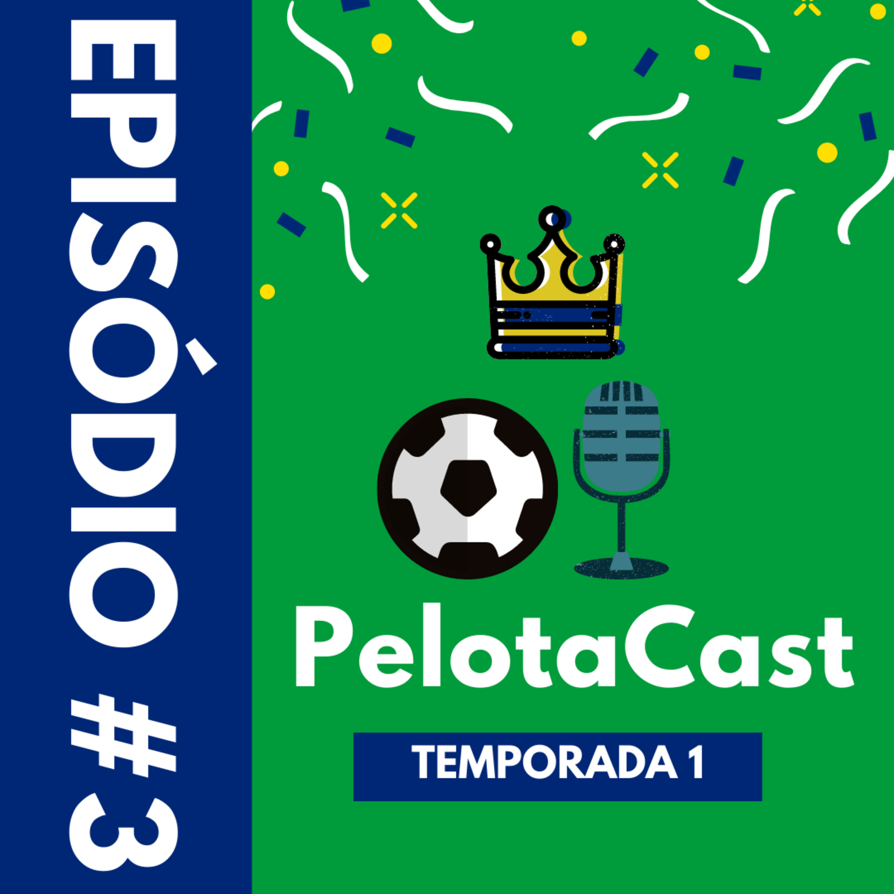 PelotaCast #3 episode artwork