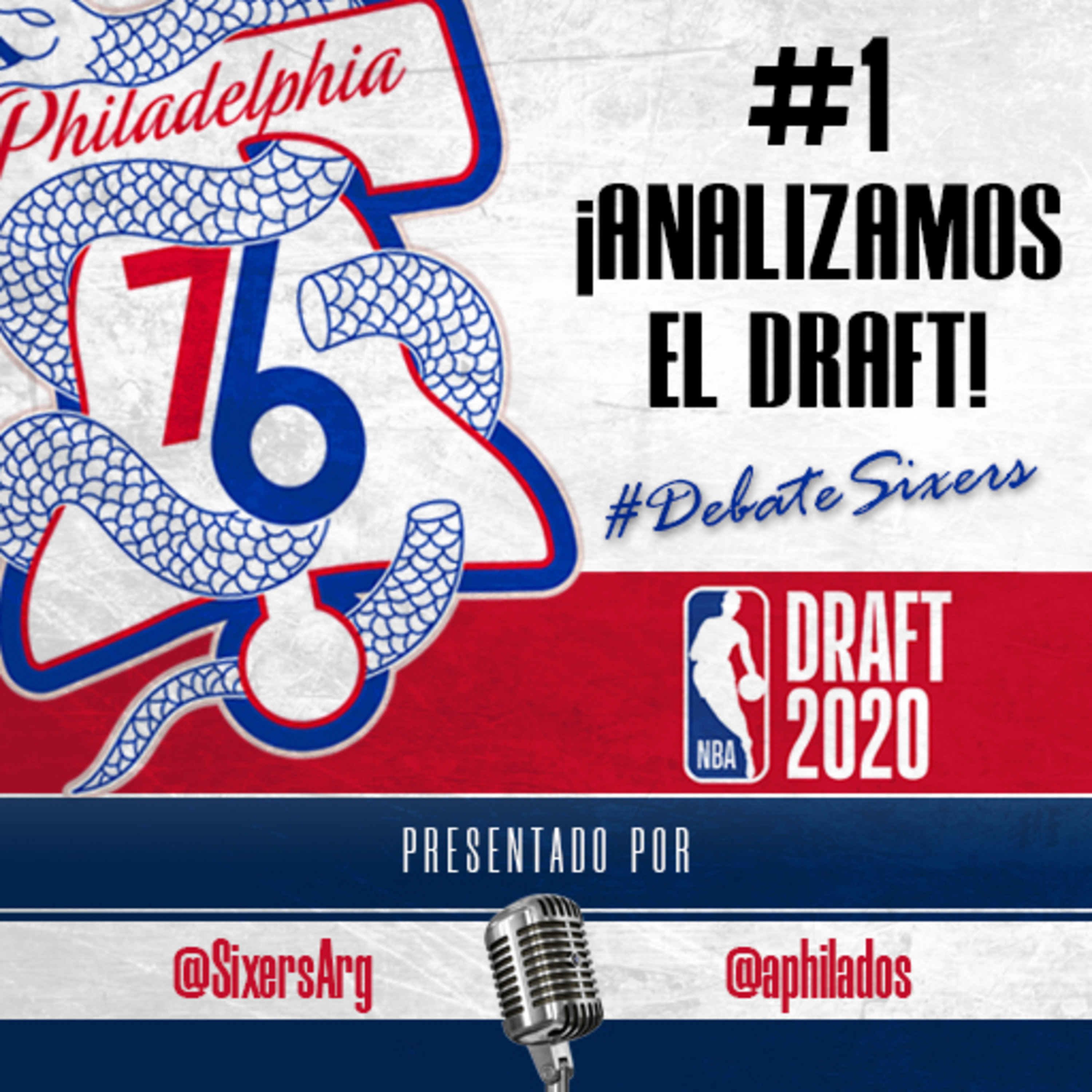 #DebateSixers - Ep. 1: El Draft episode artwork