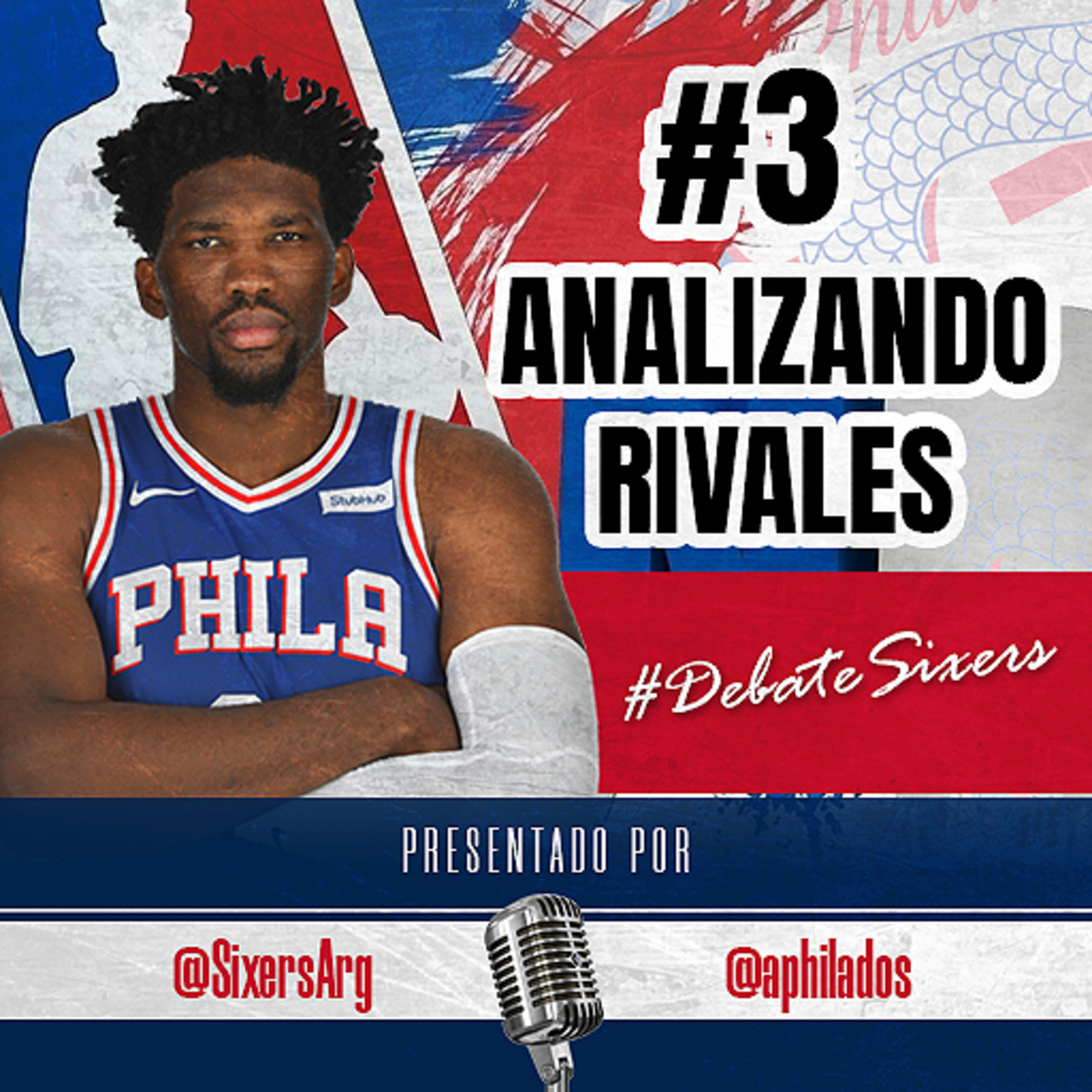 #DebateSixers - Ep. 3: Analizando rivales episode artwork