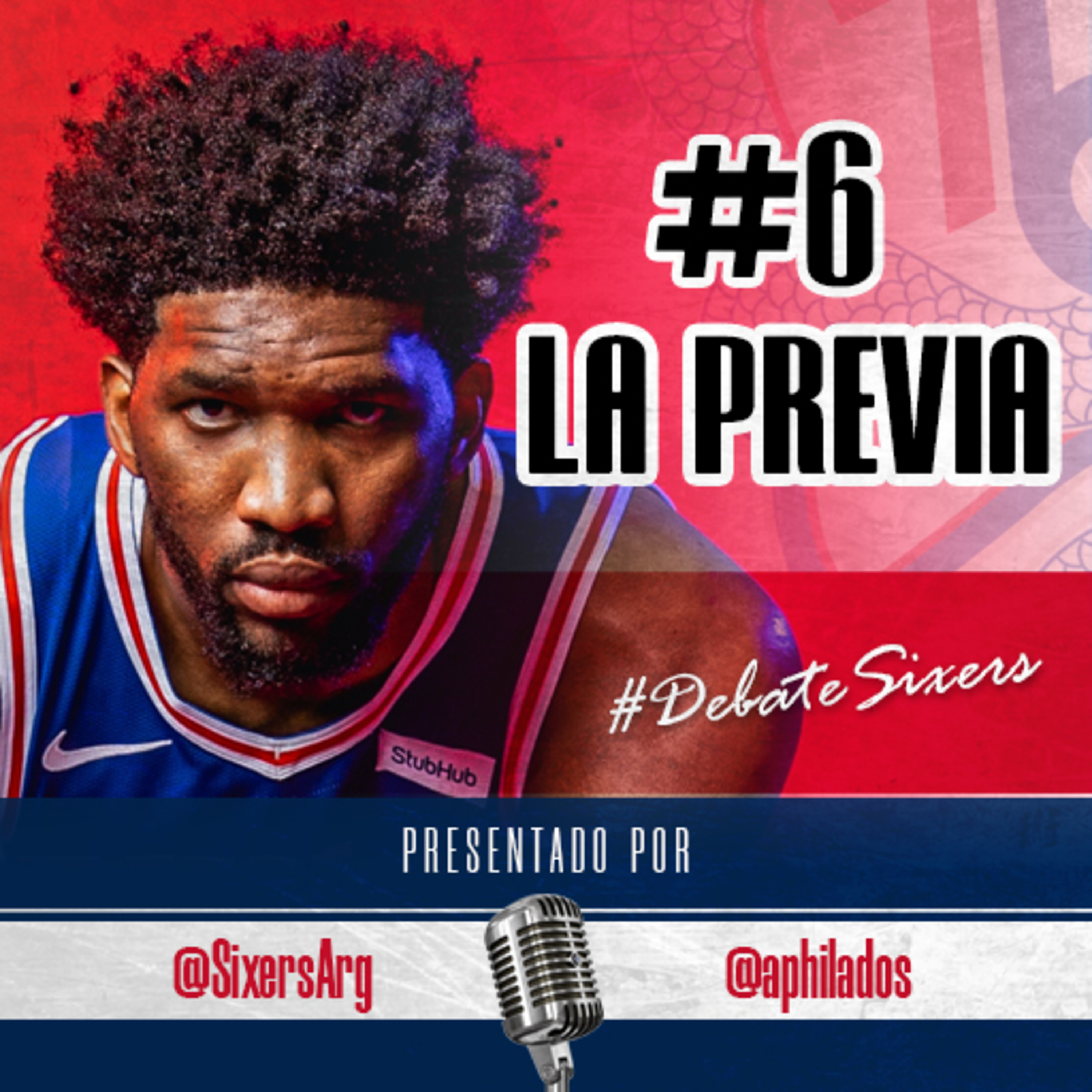 #DebateSixers - Ep. 6: La previa episode artwork