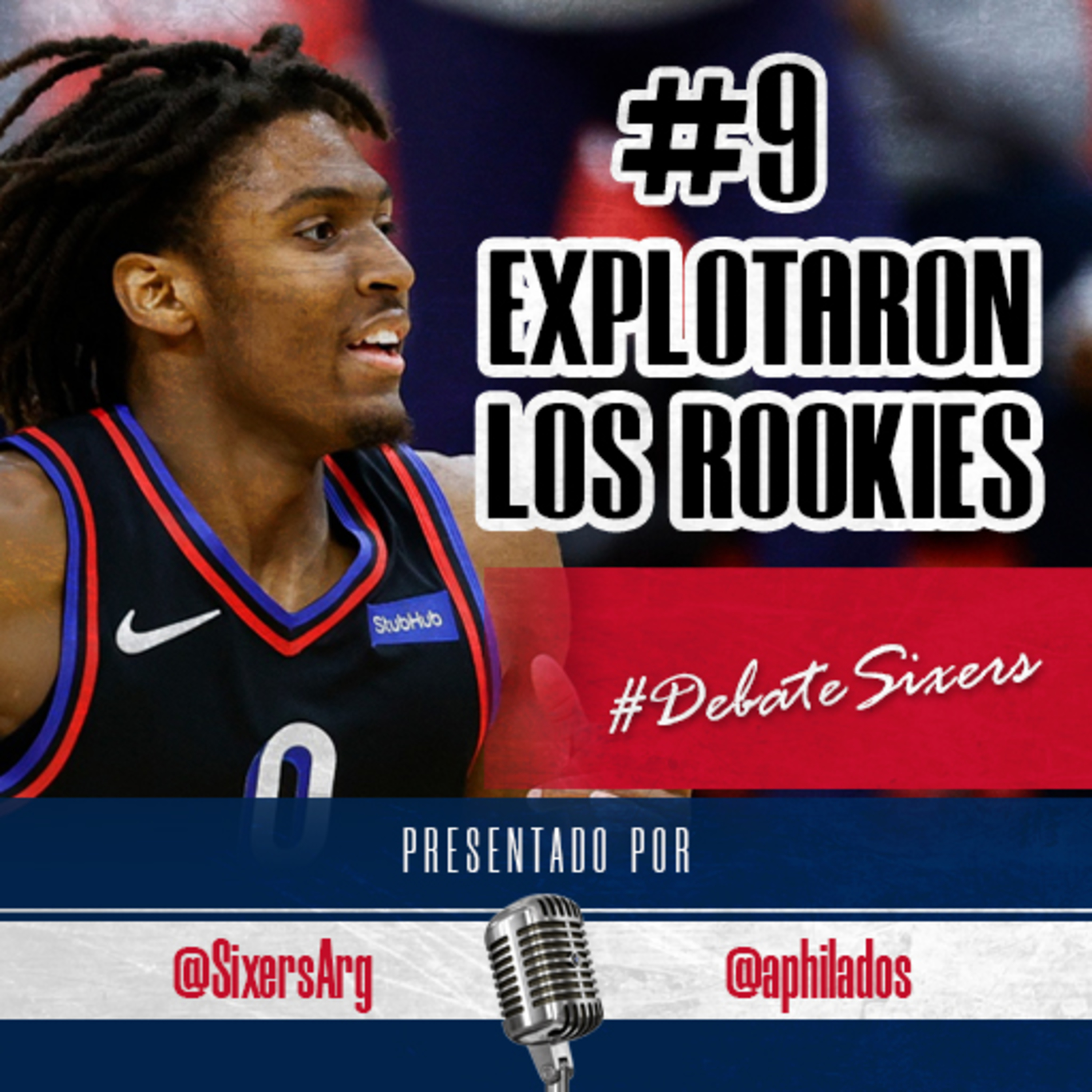 #DebateSixers - Ep. 9: Explotaron los rookies episode artwork