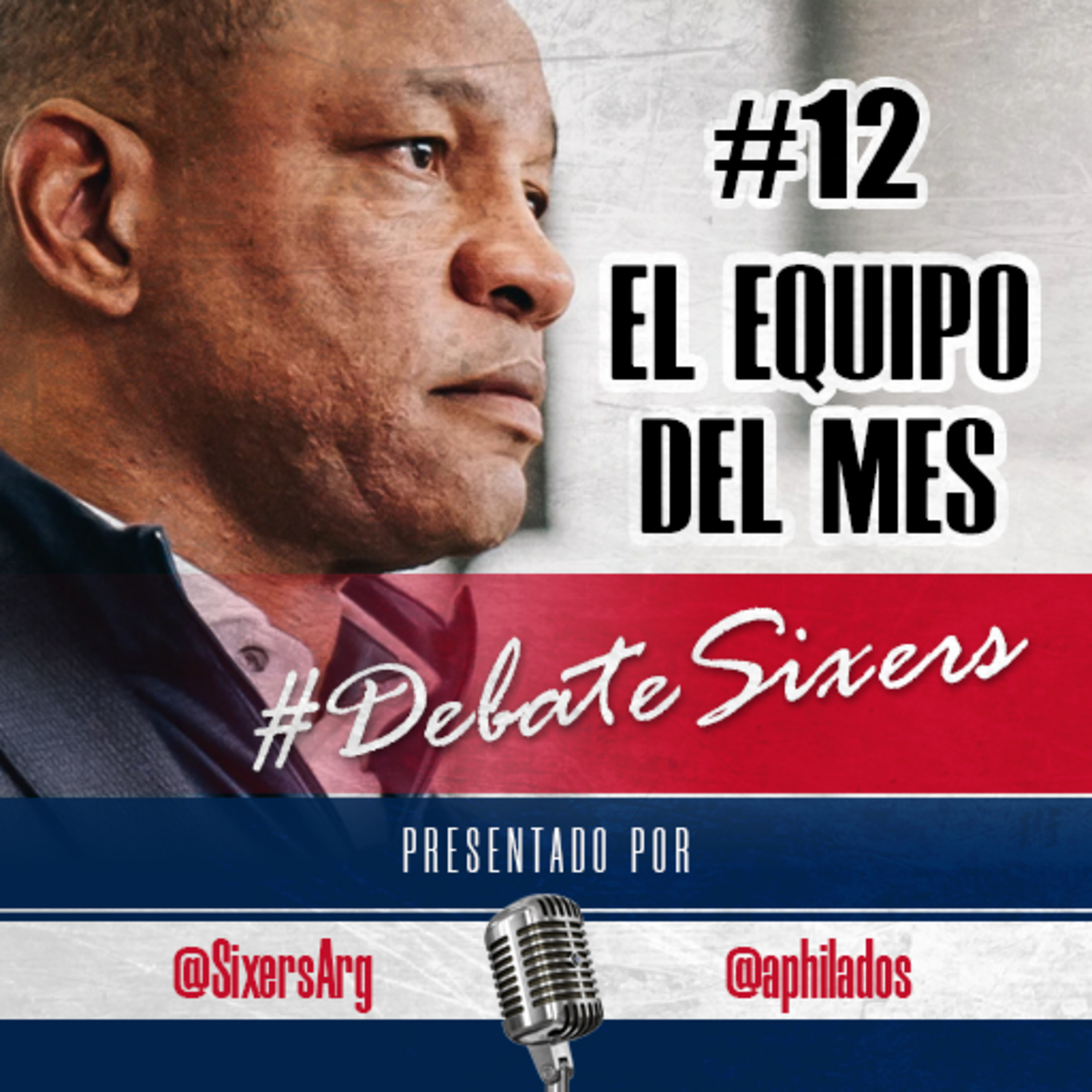 #DebateSixers - Ep. 12: El equipo del mes episode artwork