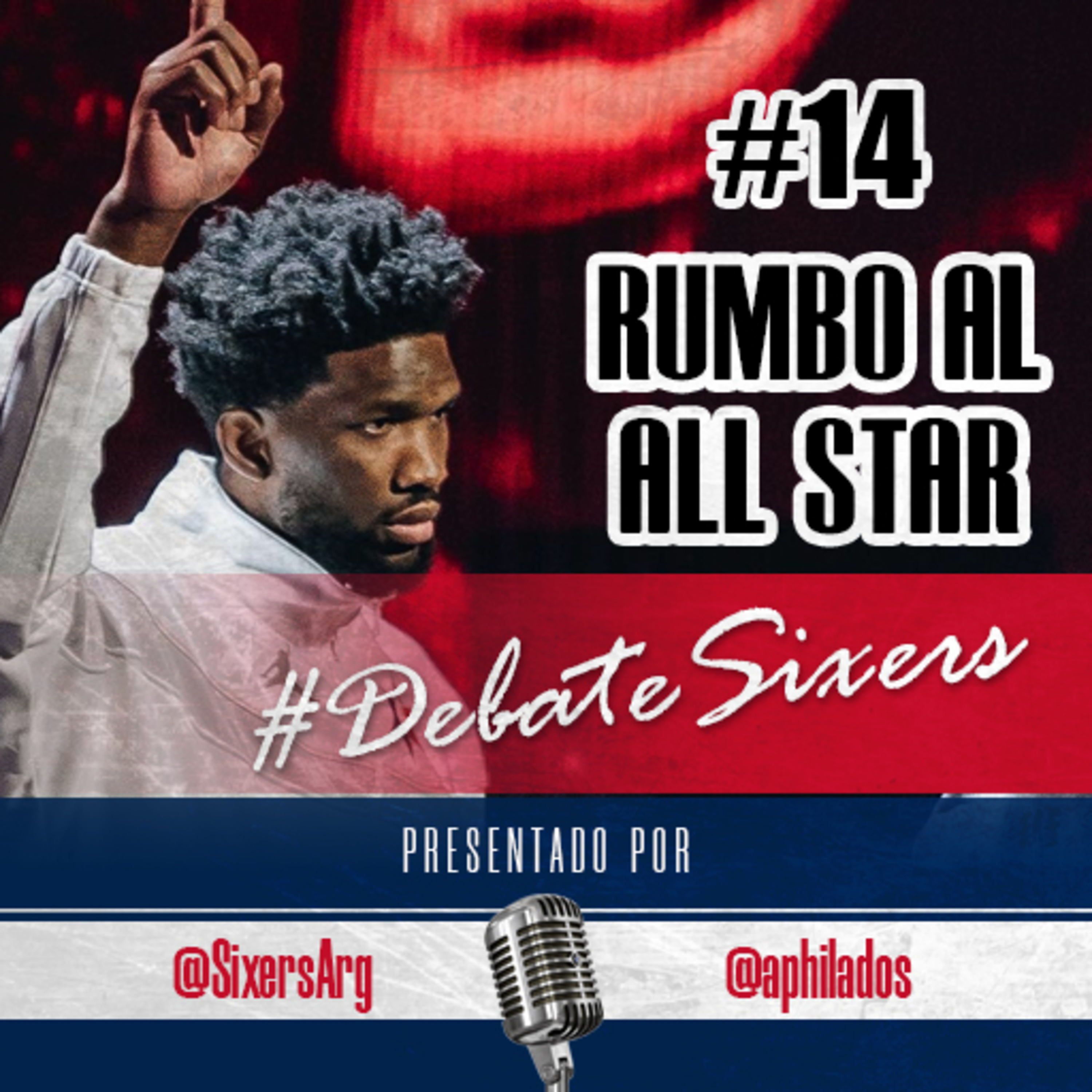 #DebateSixers - Ep. 14: Rumbo al All Star episode artwork