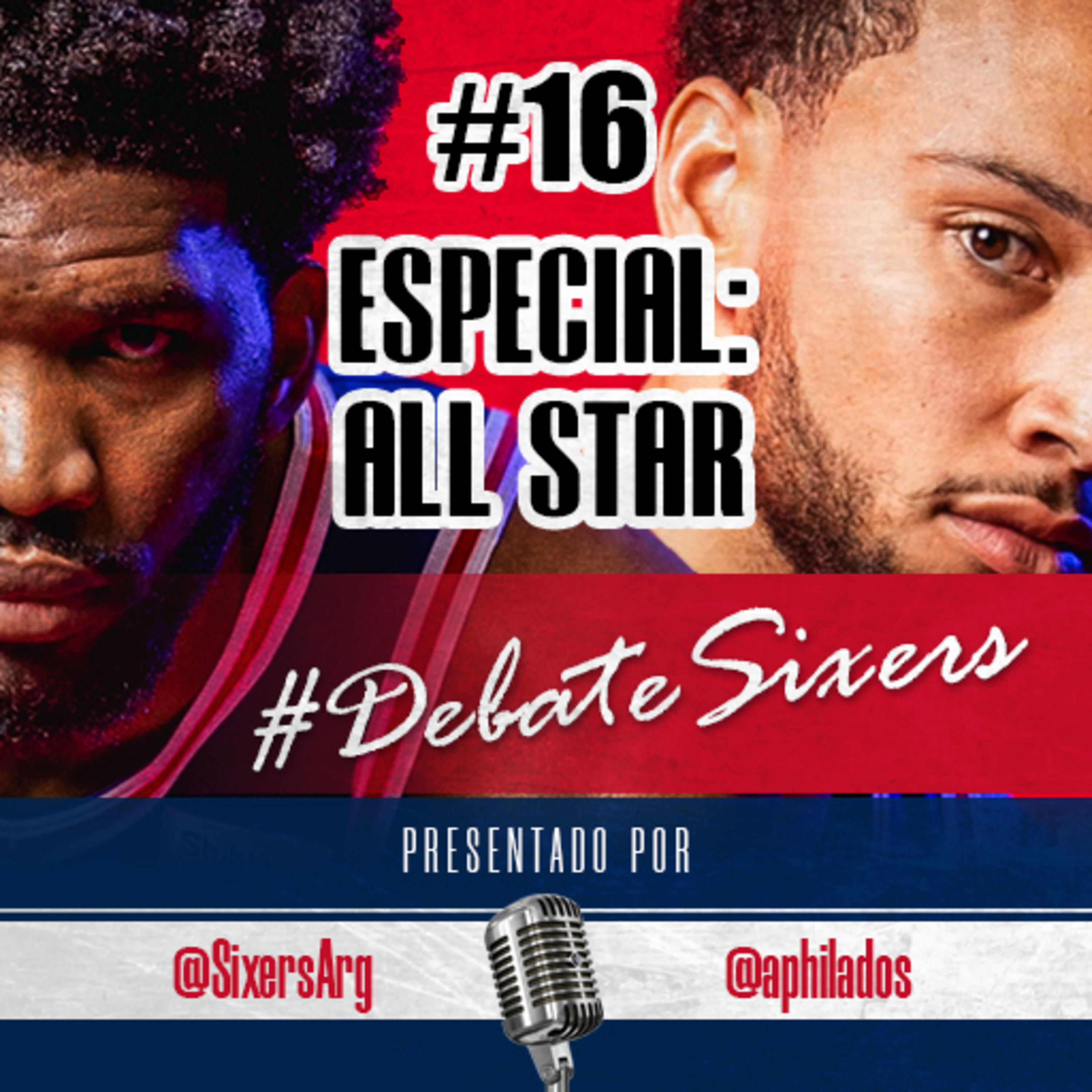 #DebateSixers - Ep. 16: Especial All Star episode artwork