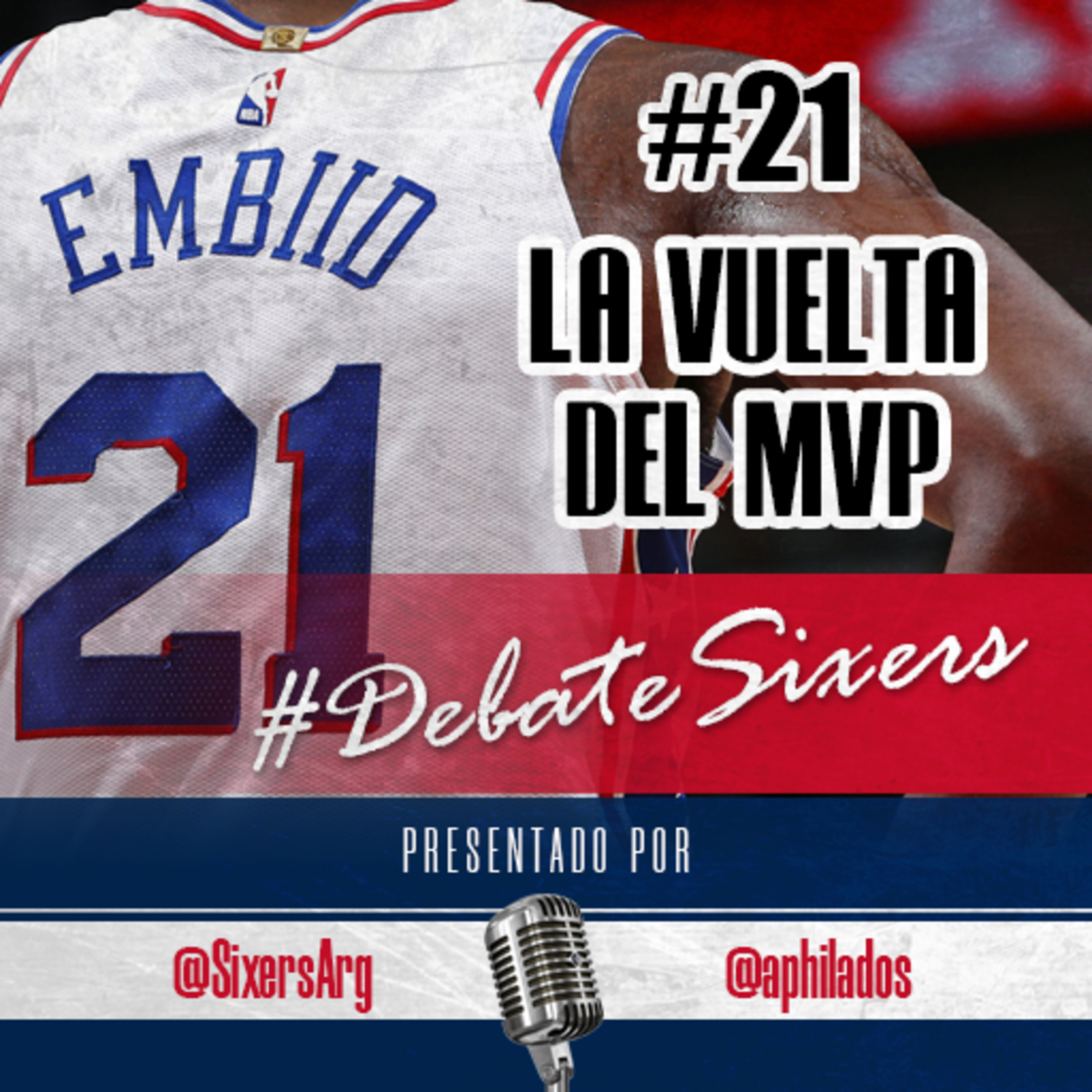 #DebateSixers - Ep. 21: La vuelta del MVP episode artwork