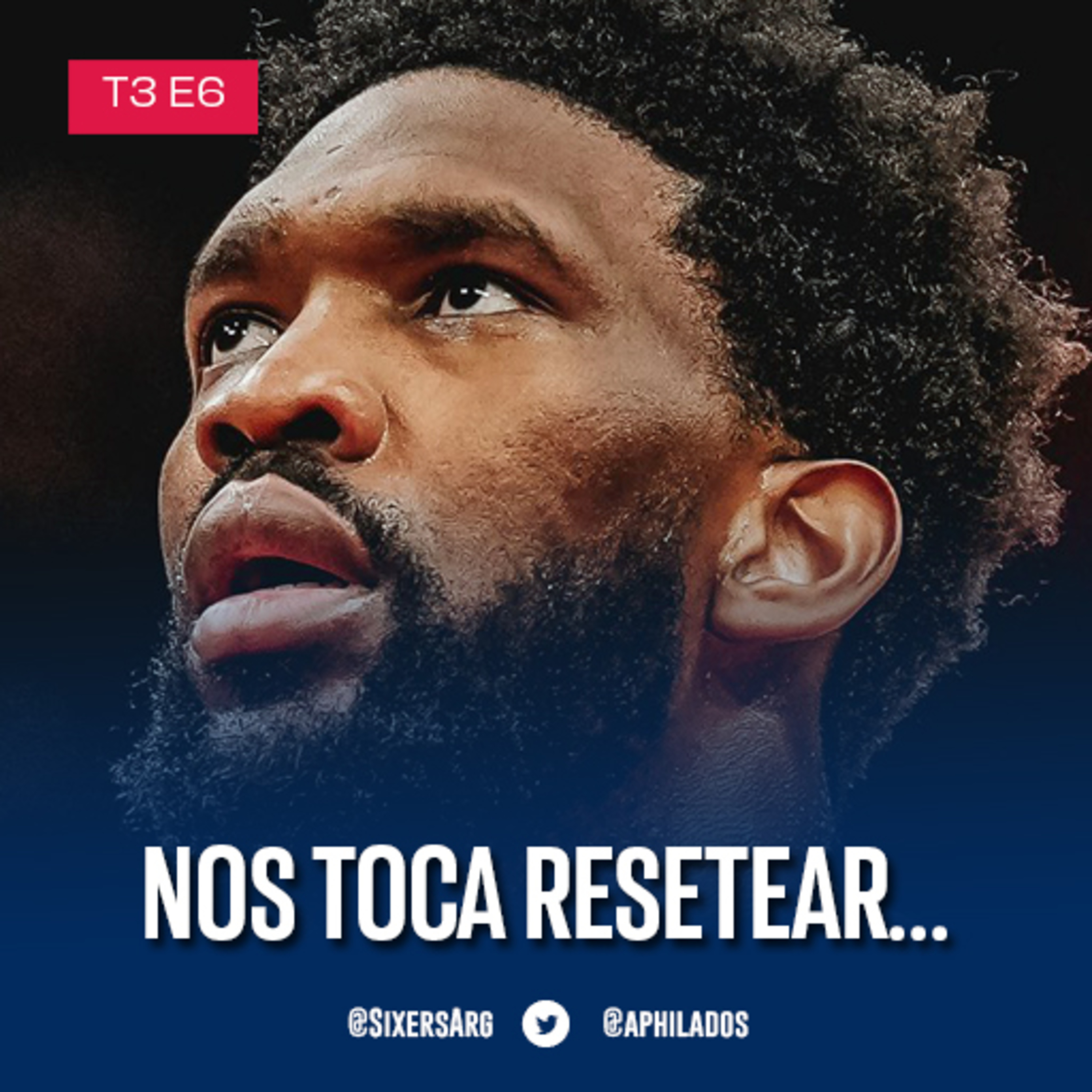 #DebateSixers - T3 E6: Nos toca resetear episode artwork