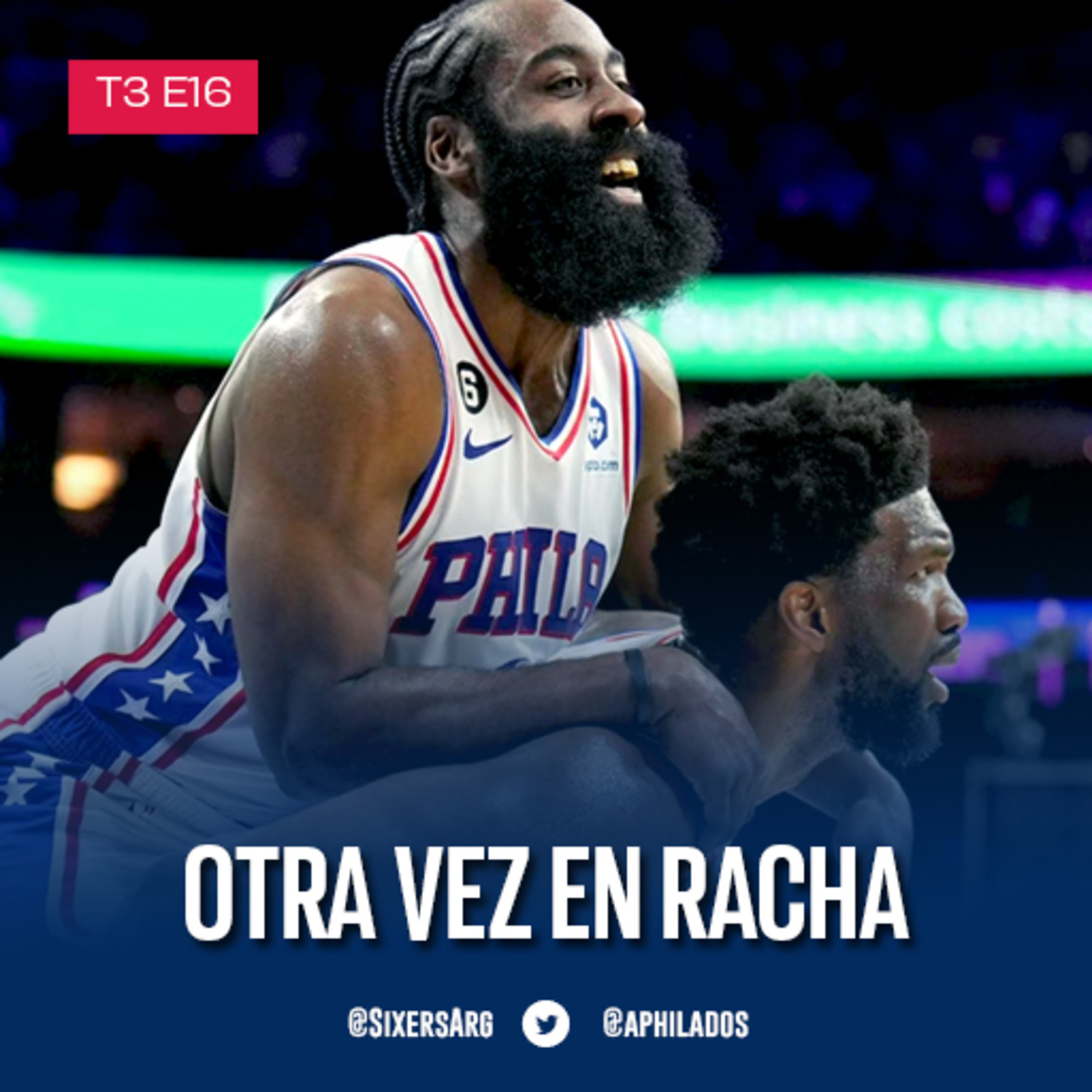 #DebateSixers - T3 E16: Otra vez en racha episode artwork