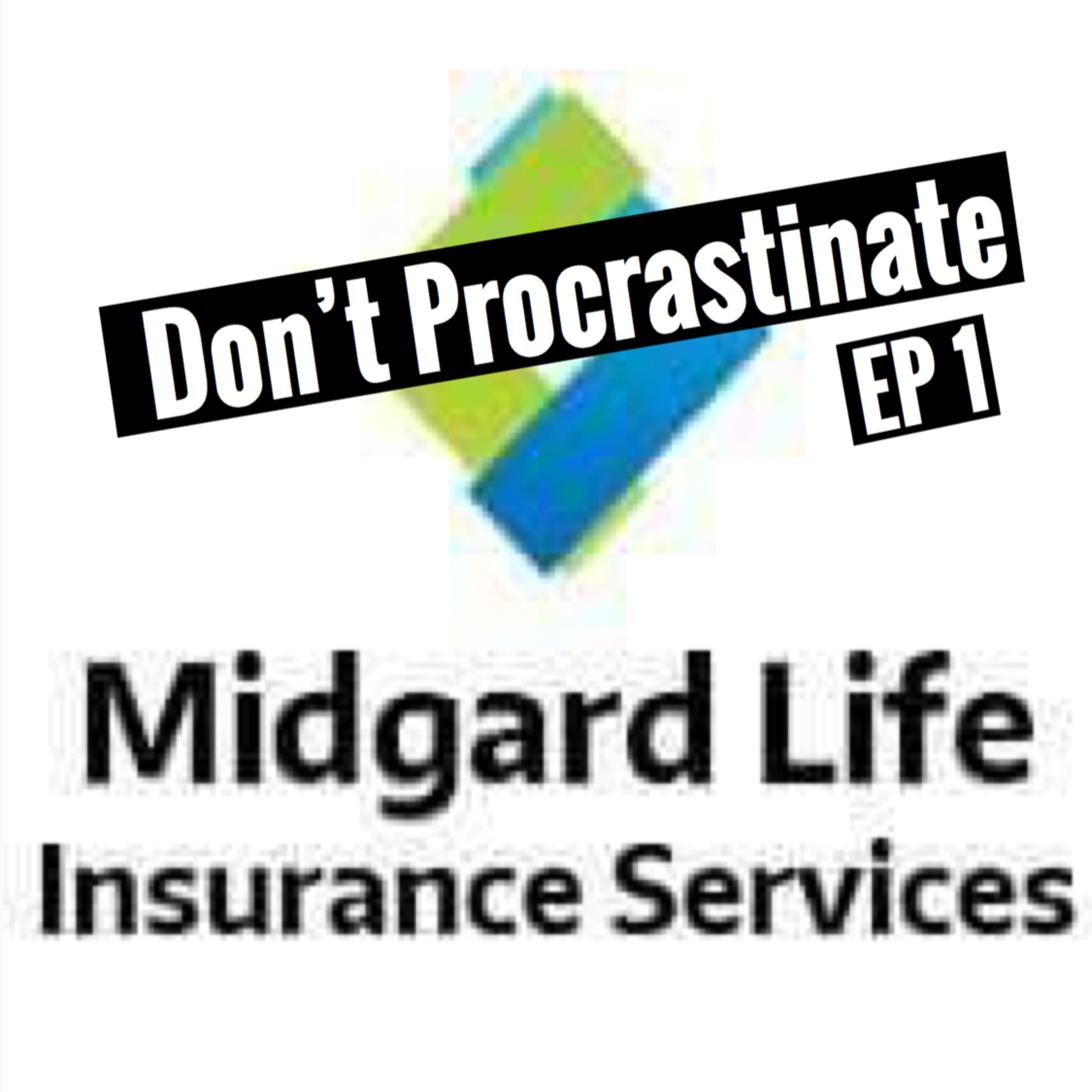 Don't Procrastinate Ep1 episode artwork