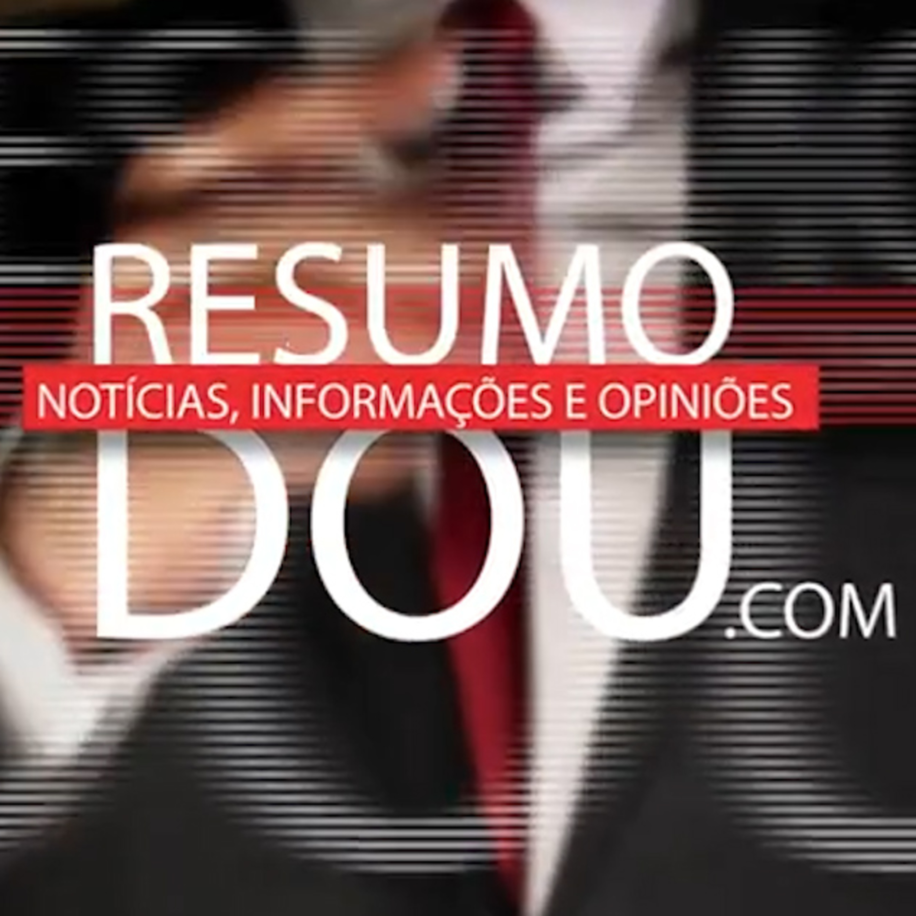 Confira o resumo do Diário Oficial da União