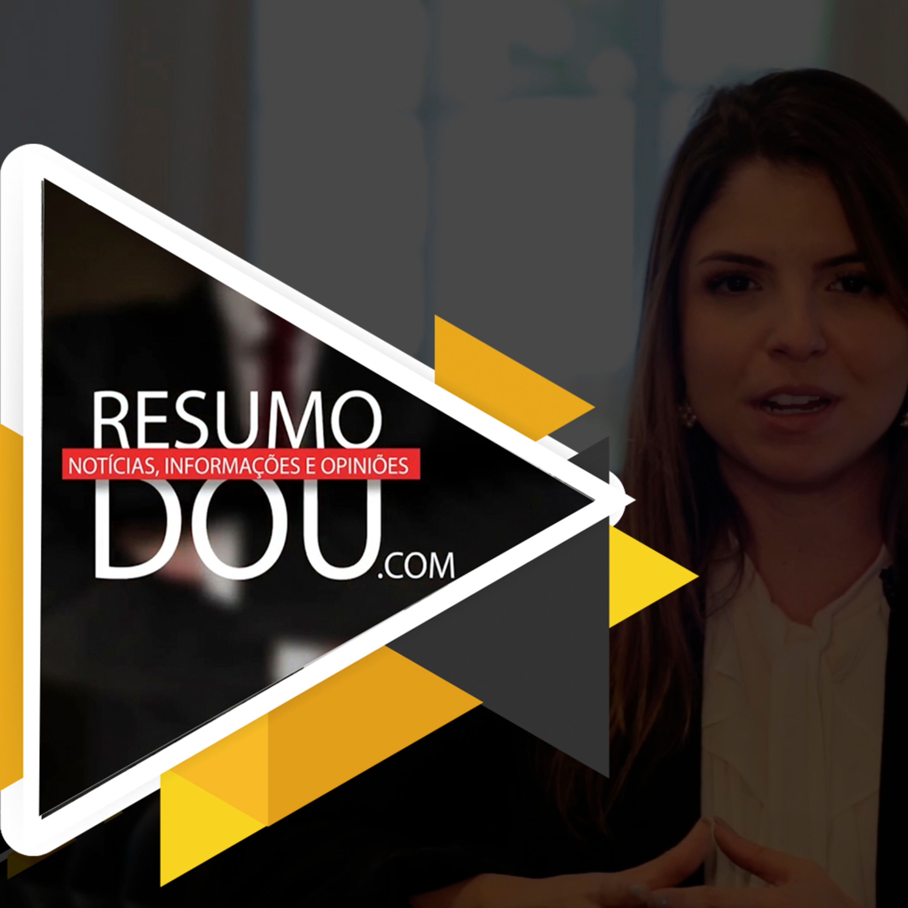 Confira o resumo do Diário Oficial da União